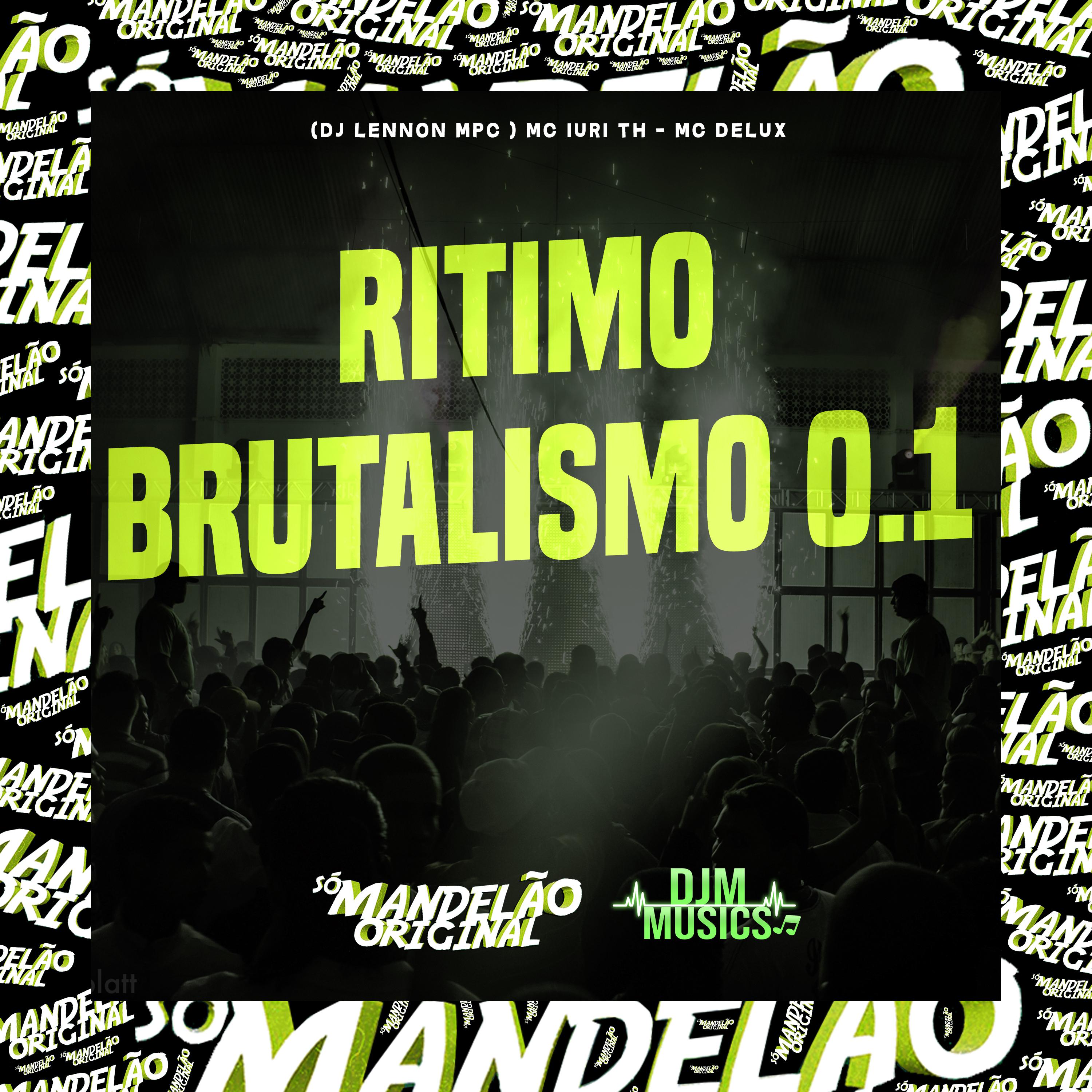 Постер альбома Ritimo Brutalismo 0.1