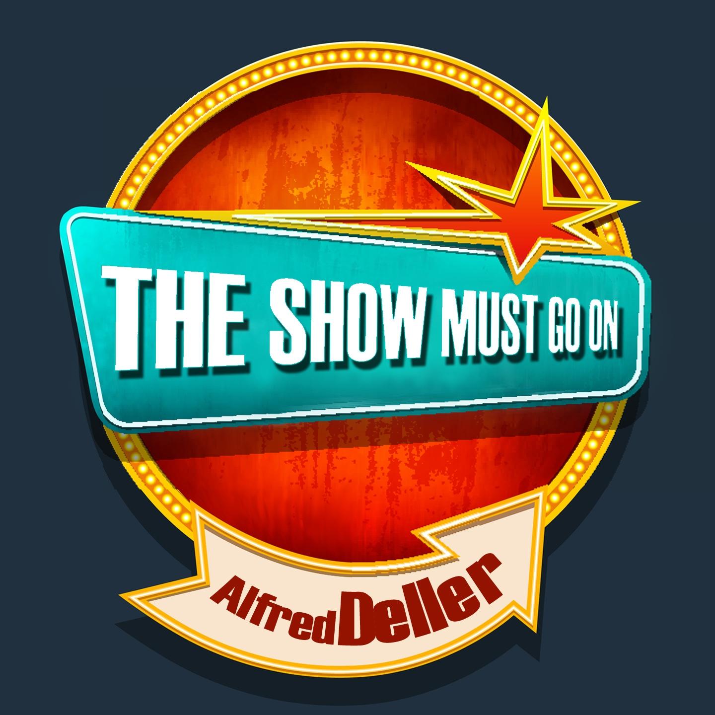 Постер альбома THE SHOW MUST GO ON with Alfred Deller