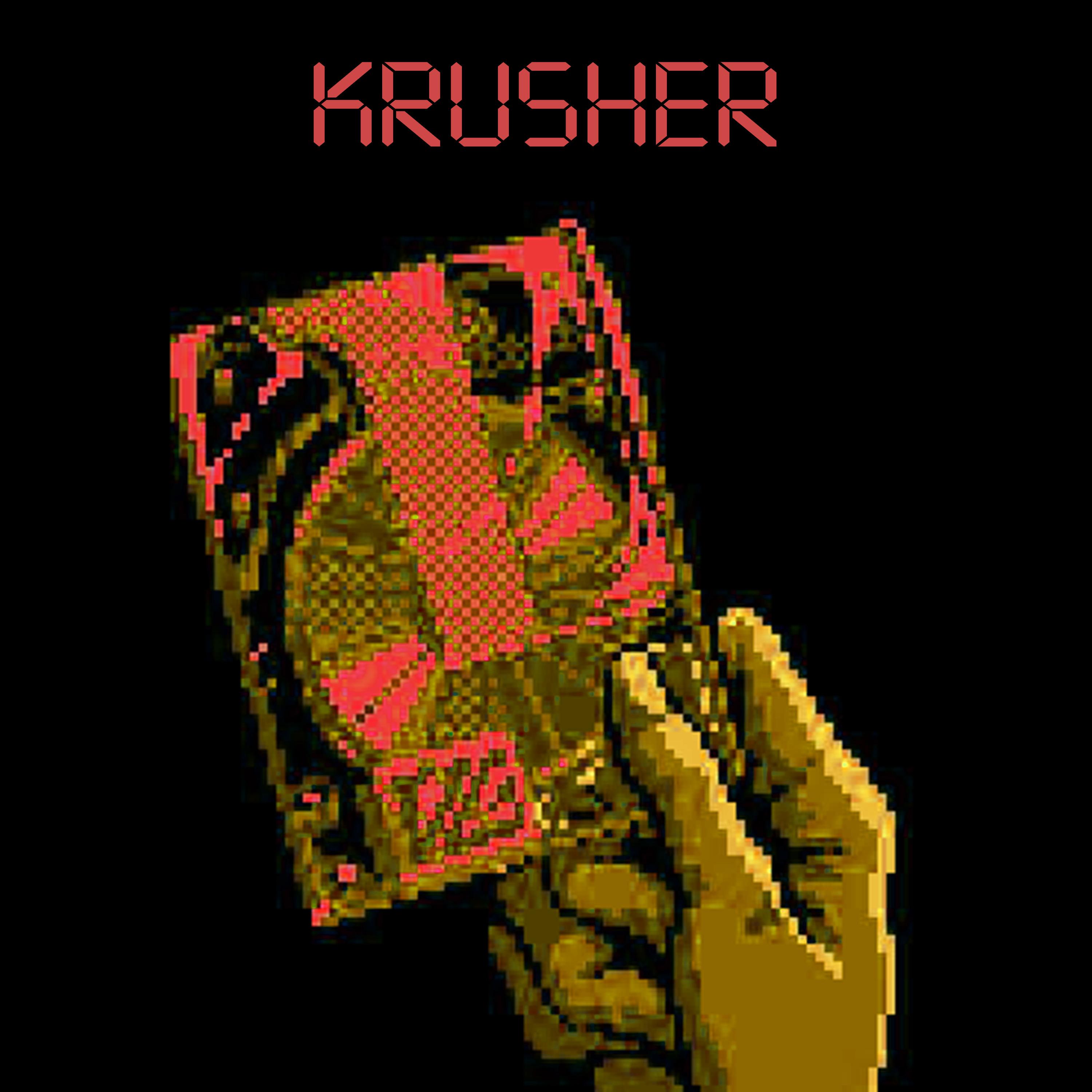 Постер альбома KRUSHER