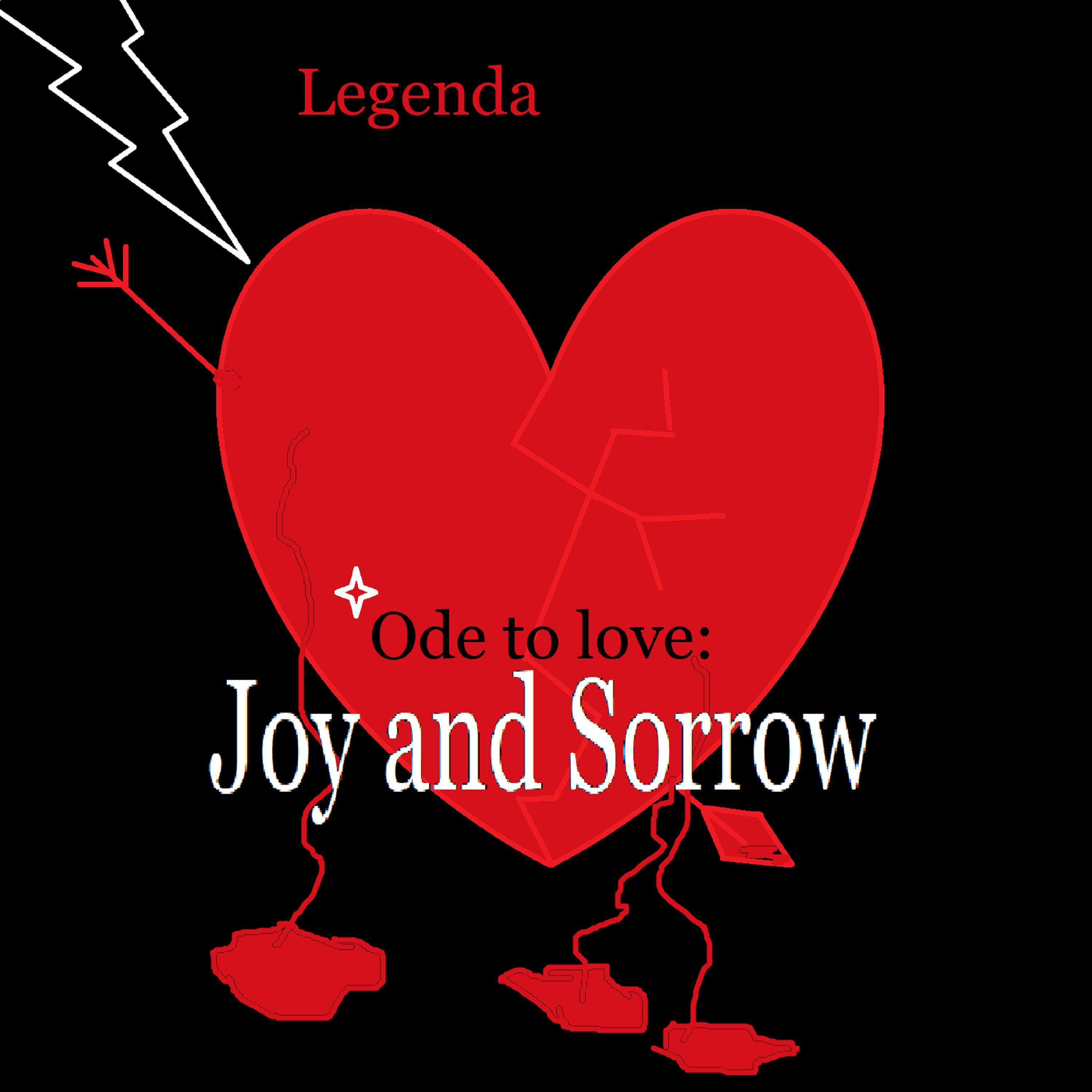 Постер альбома Ode to Love: Joy and Sorrow