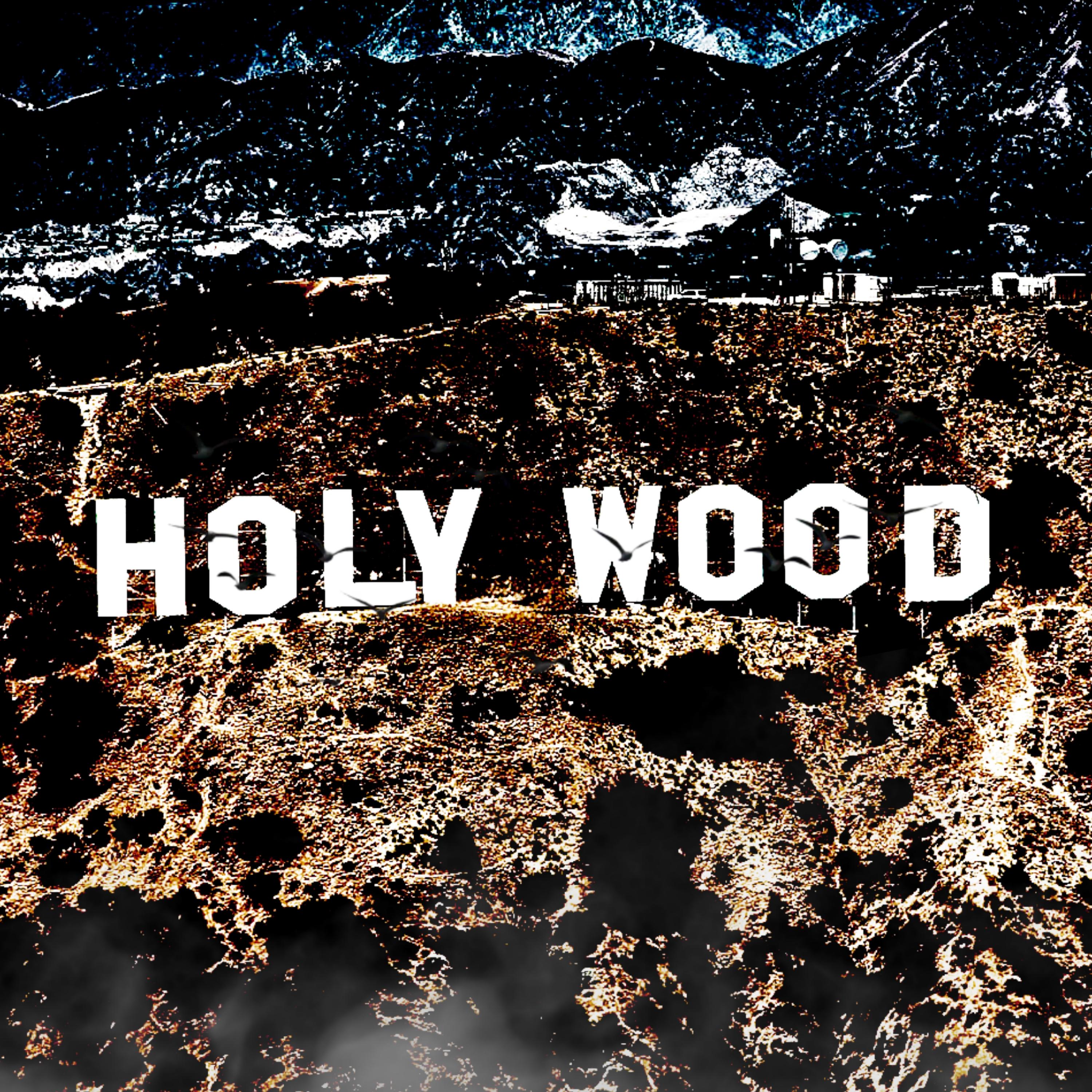 Постер альбома Holy Wood