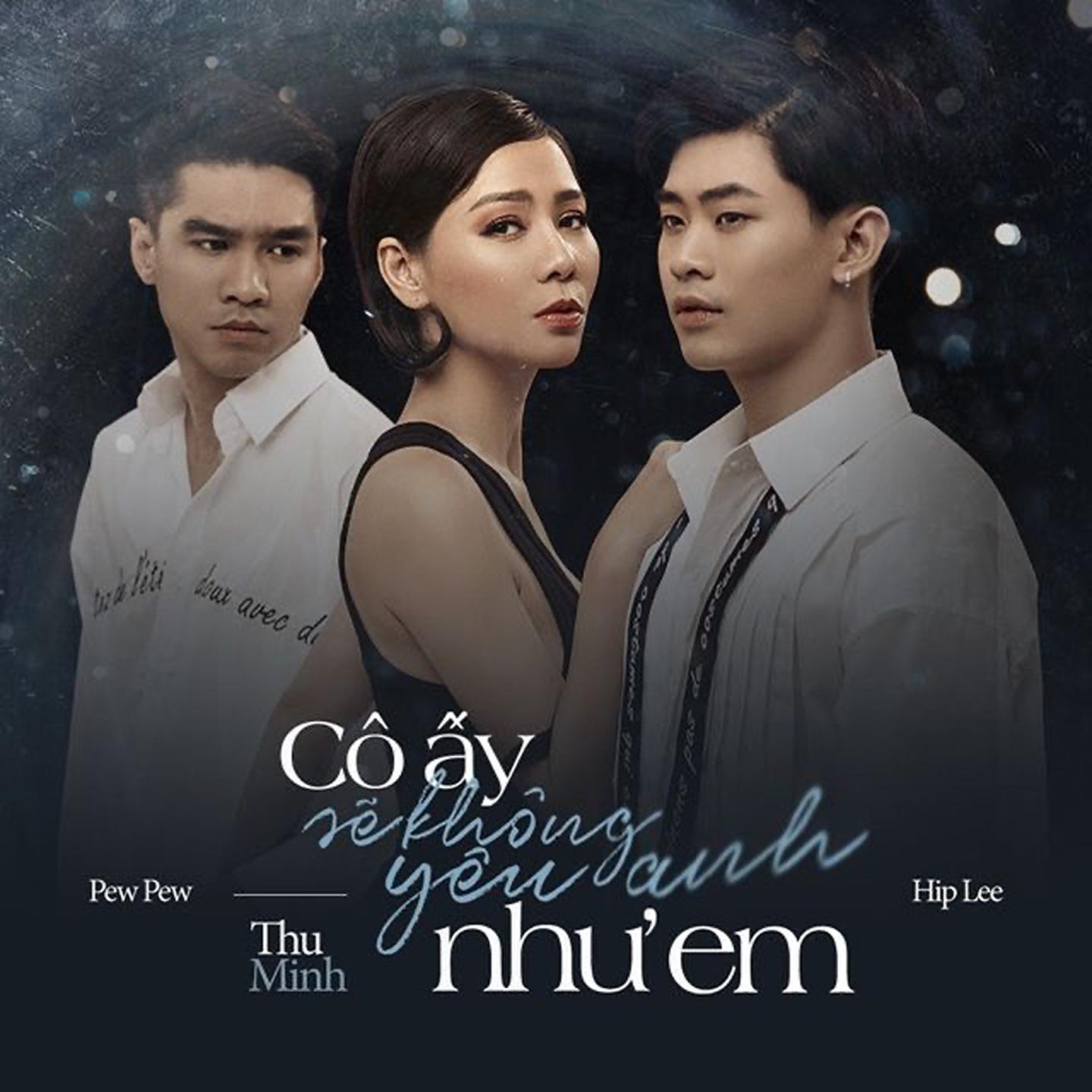 Постер альбома Cô Ấy Sẽ Không Yêu Anh Như Em