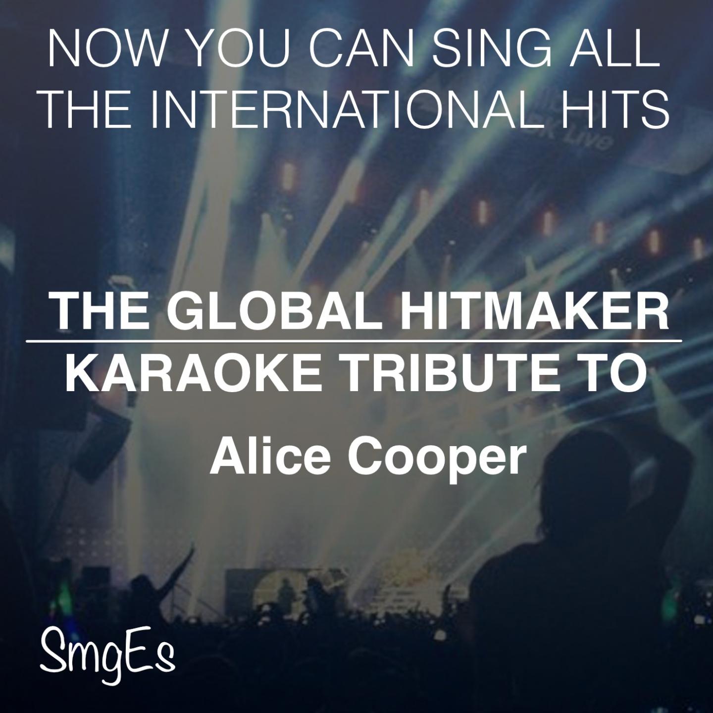 Постер альбома The Global  HitMakers: Alice Cooper