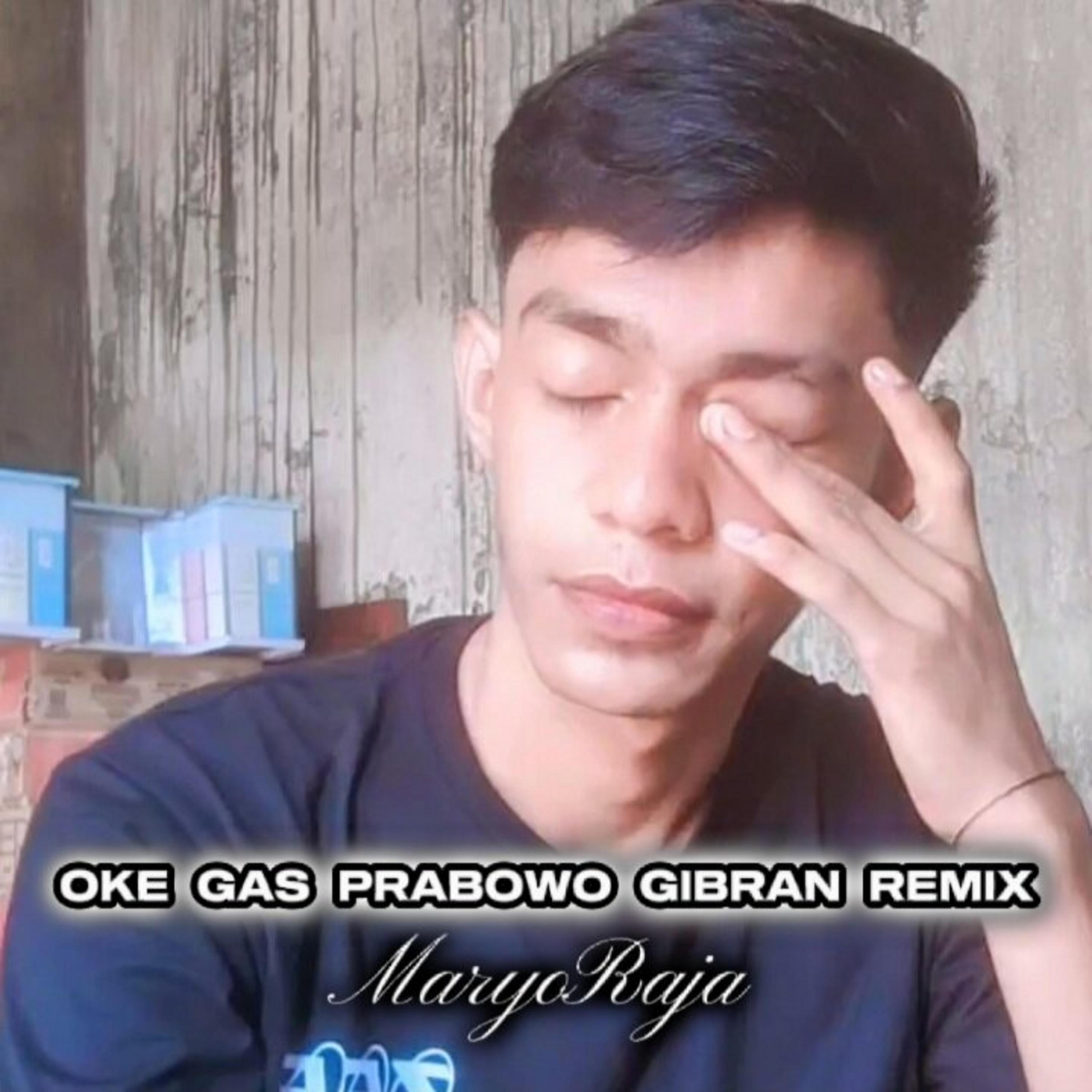 Постер альбома Oke Gas Prabowo Gibran