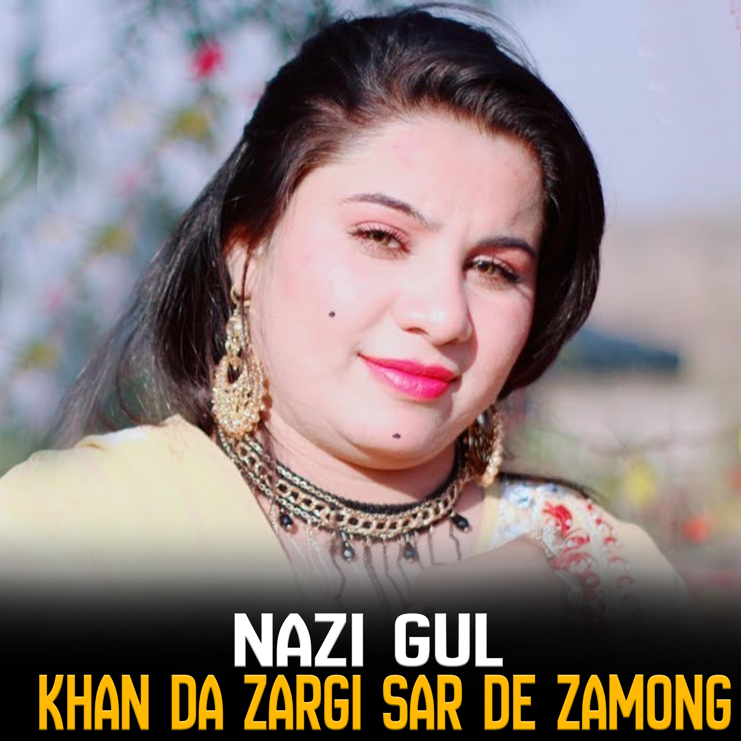 Постер альбома Khan Da Zargi Sar De Zamong