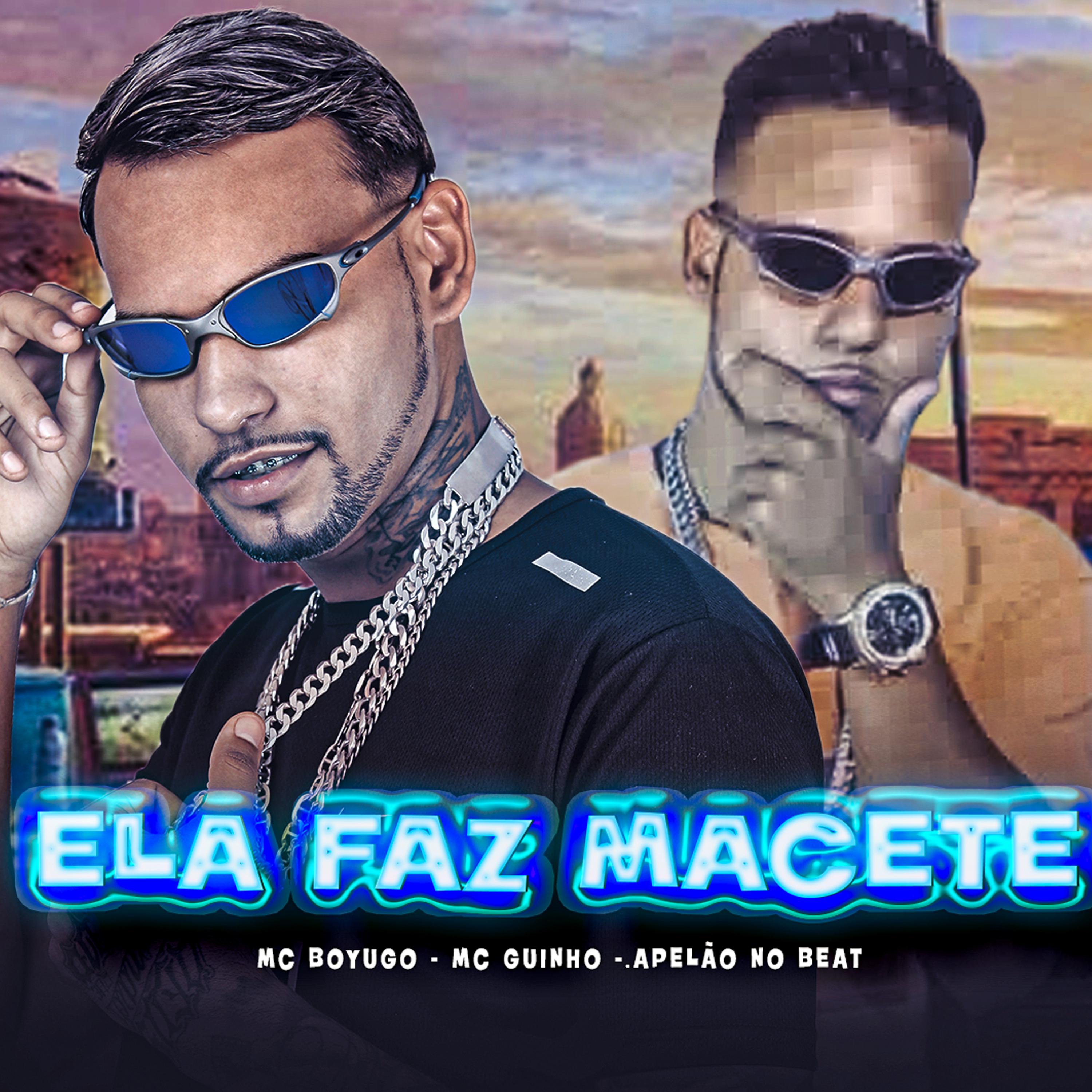 Постер альбома Ela Faz Macete