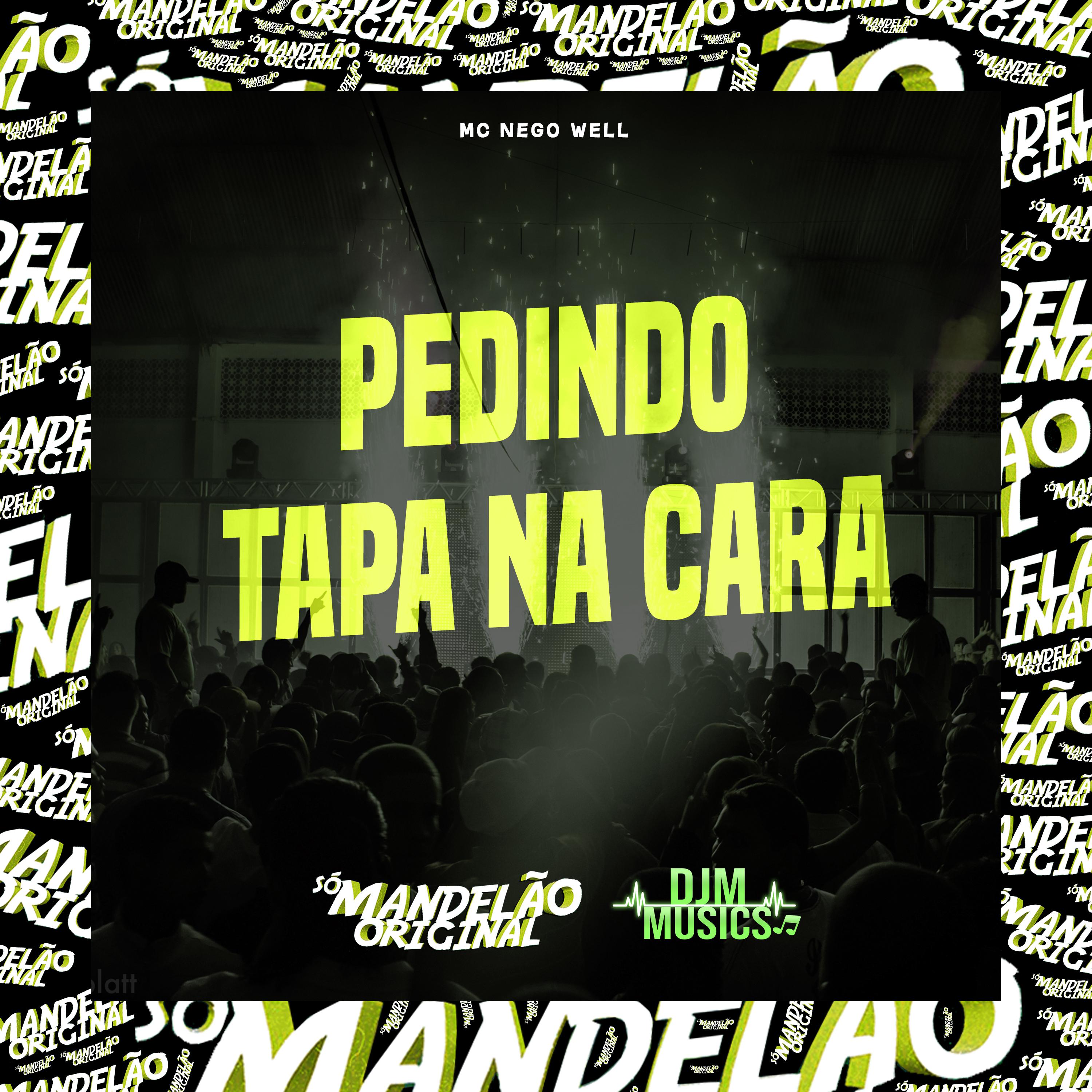 Постер альбома Pedindo Tapa na Cara