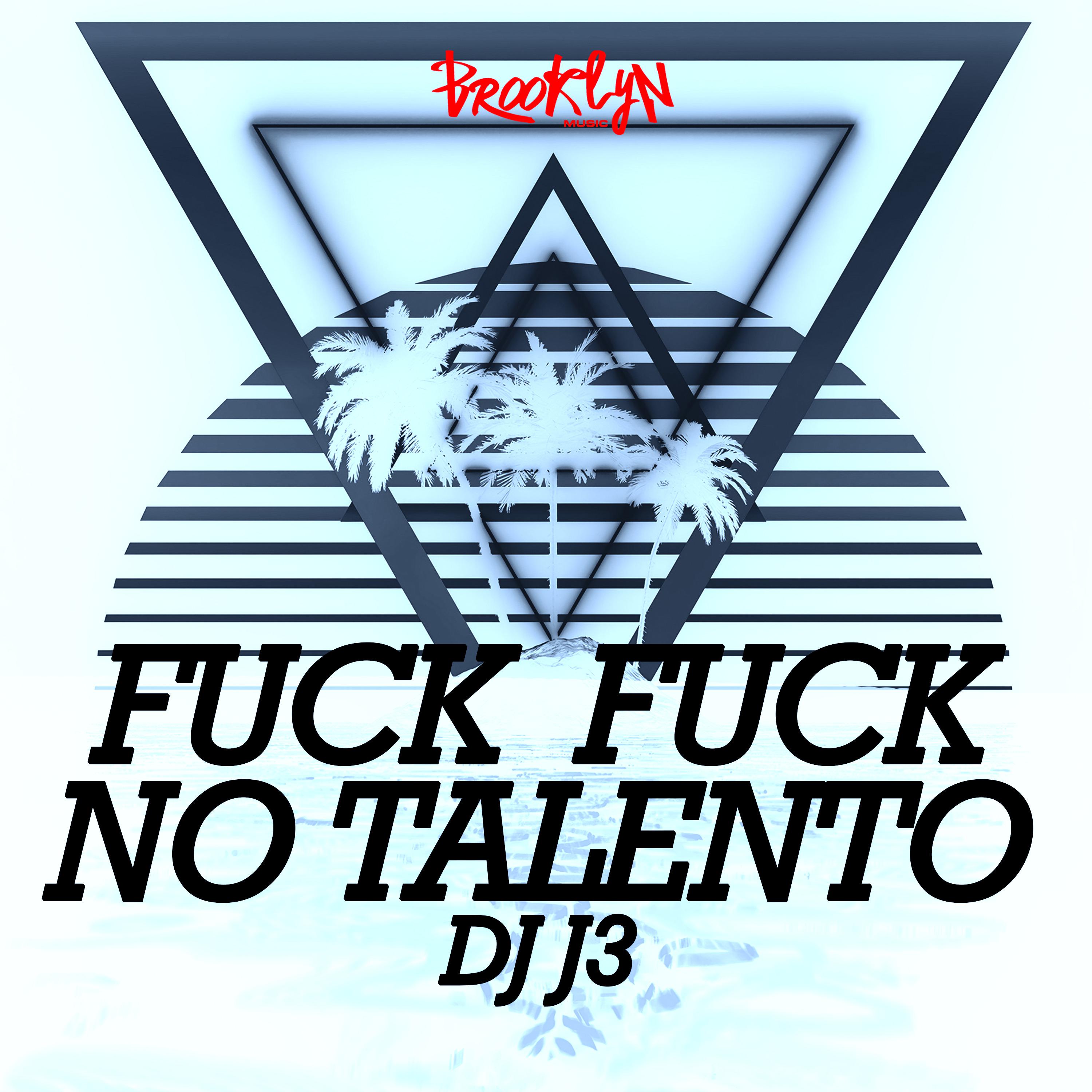 Постер альбома Fuck Fuck no Talento