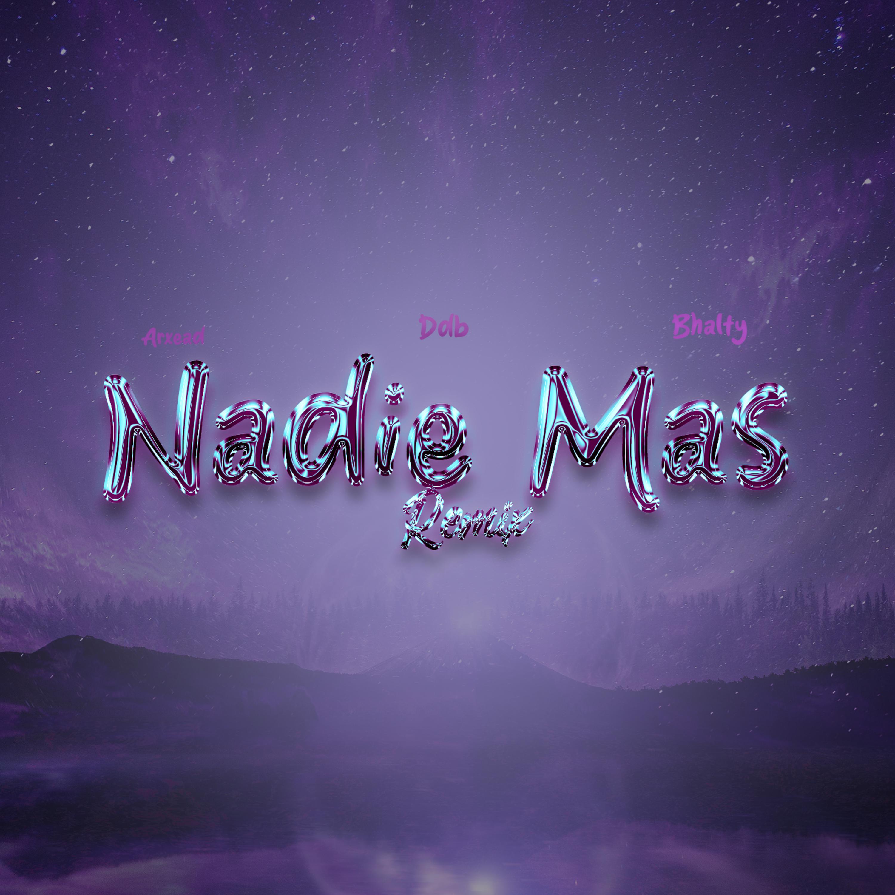 Постер альбома Nadie Mas