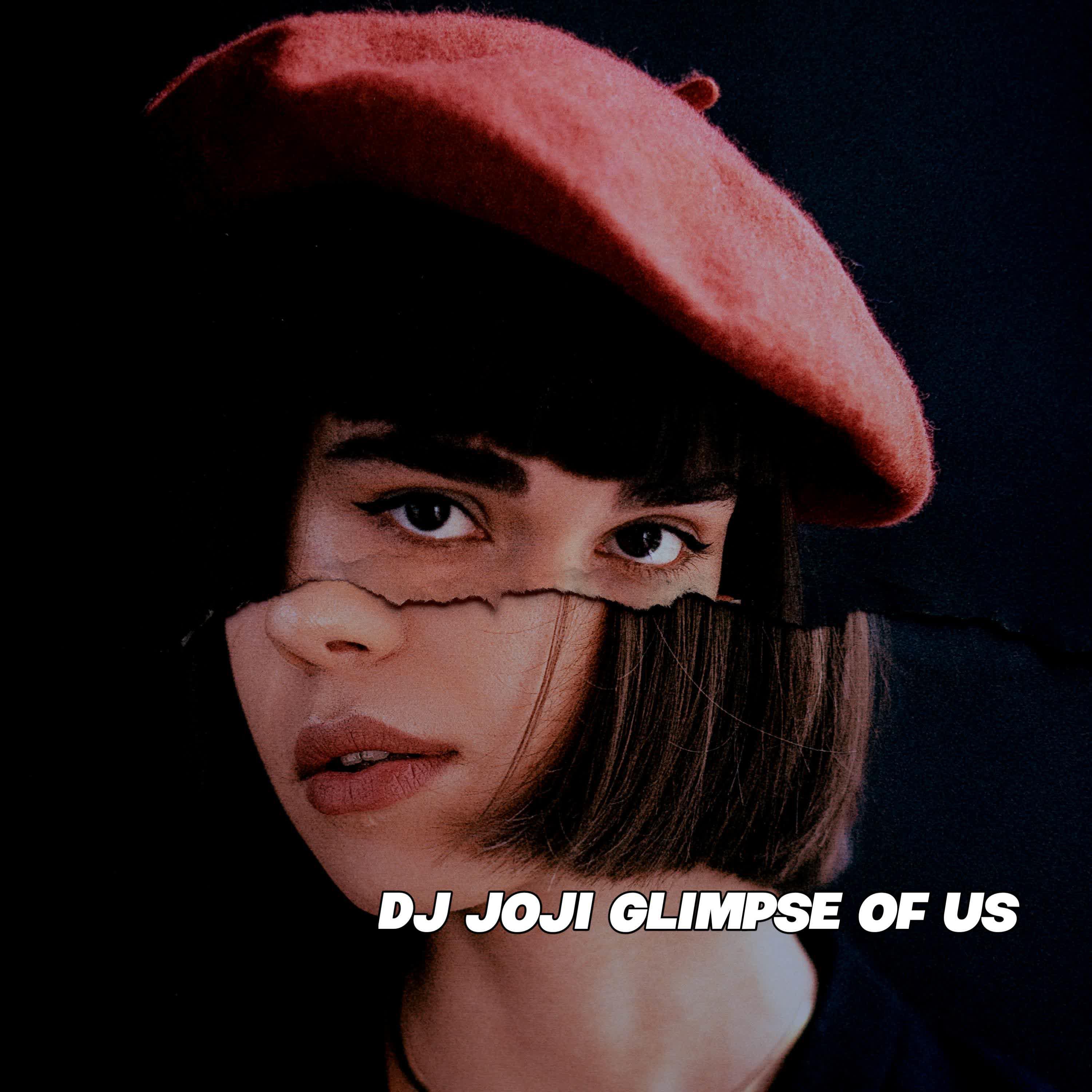Постер альбома DJ Joji Glimpse Of Us