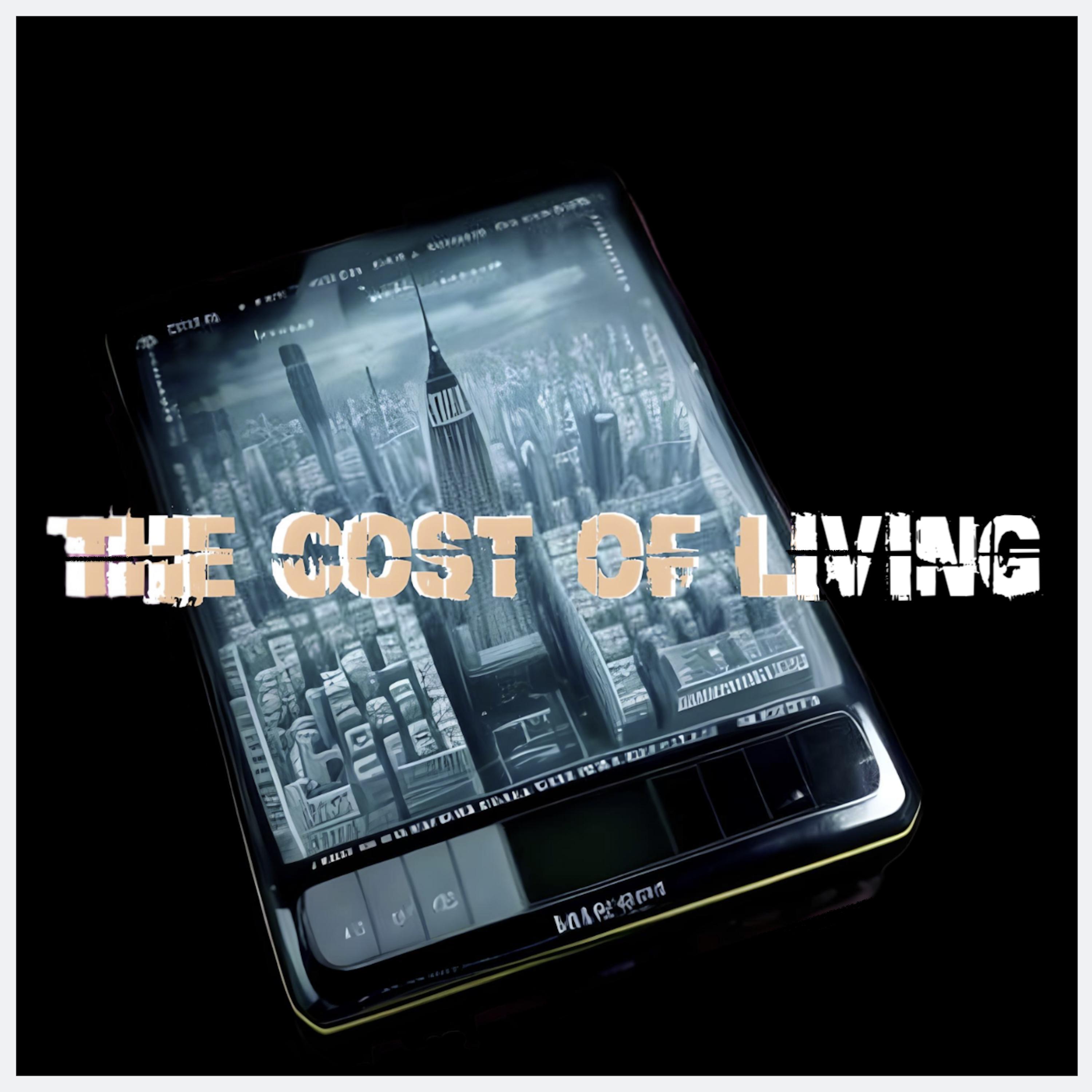 Постер альбома THE COST OF LIVING