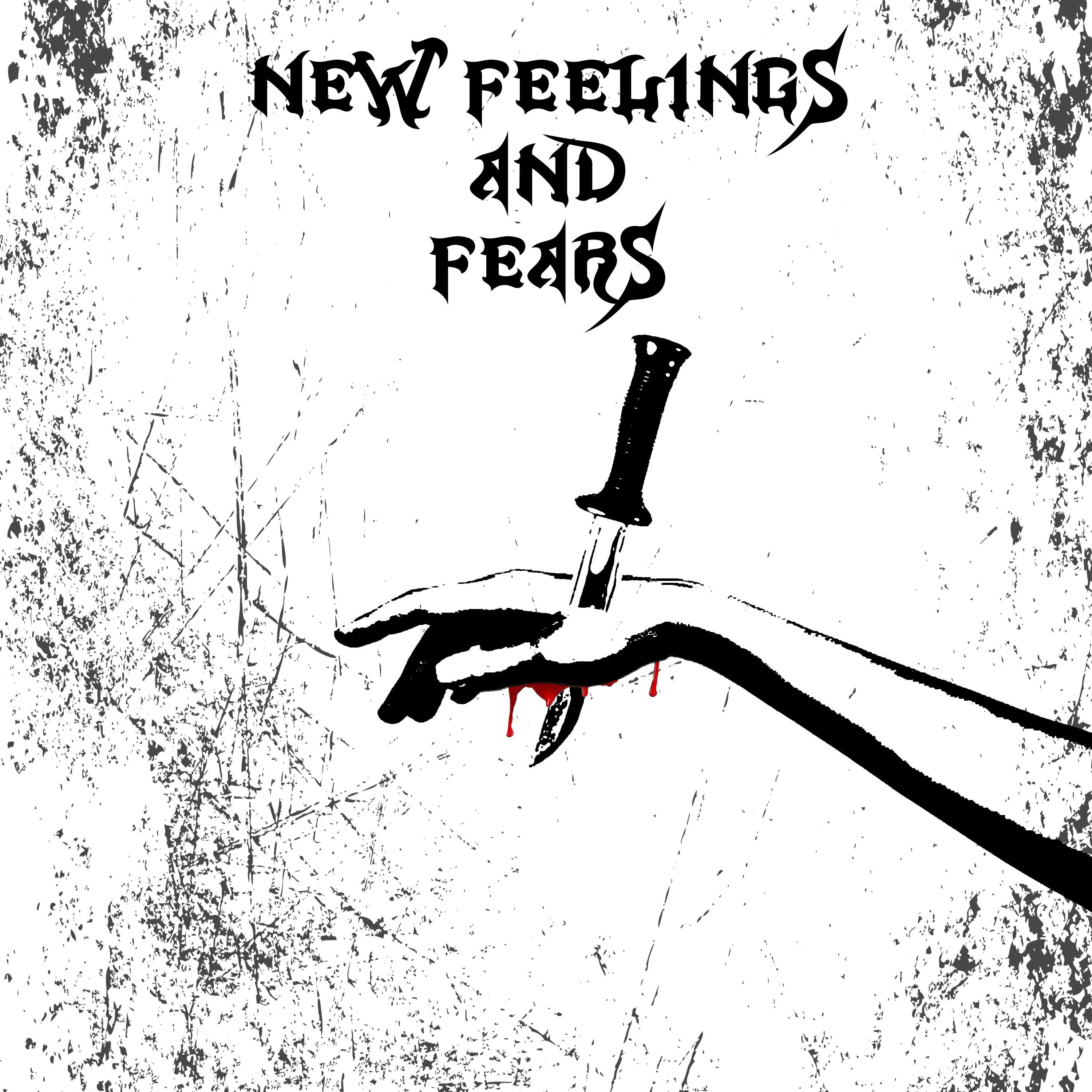 Постер альбома New Feelings and Fears
