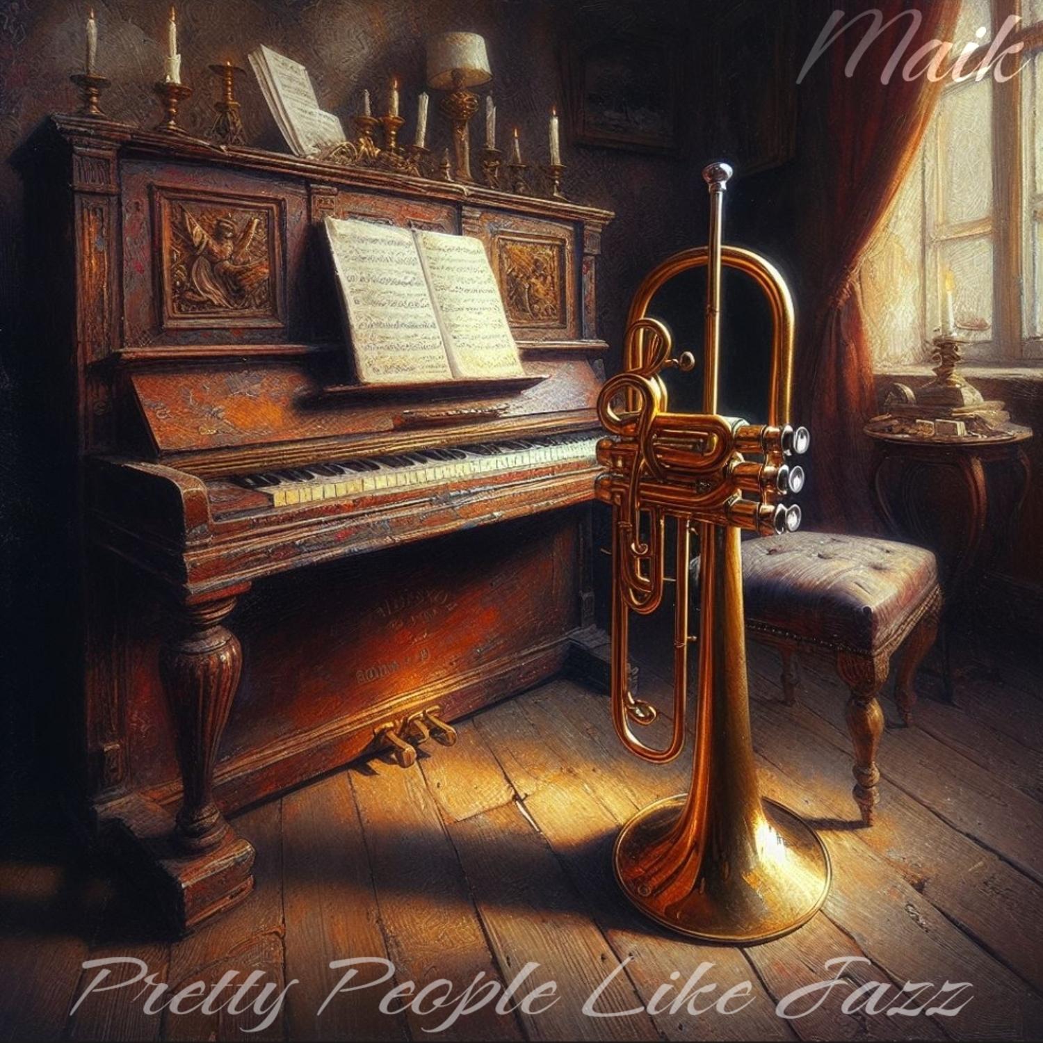 Постер альбома Pretty People Like Jazz
