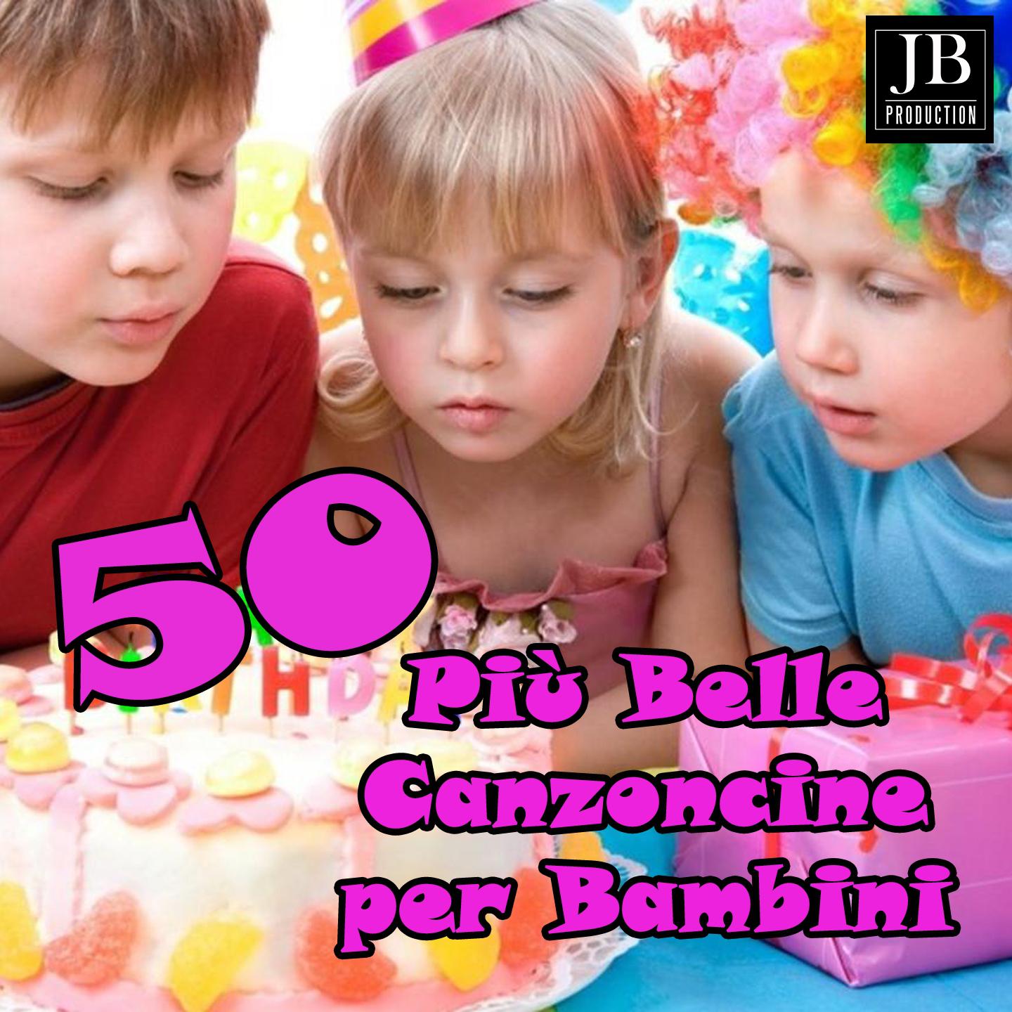 Постер альбома 50 più' belle canzoncine per bambini