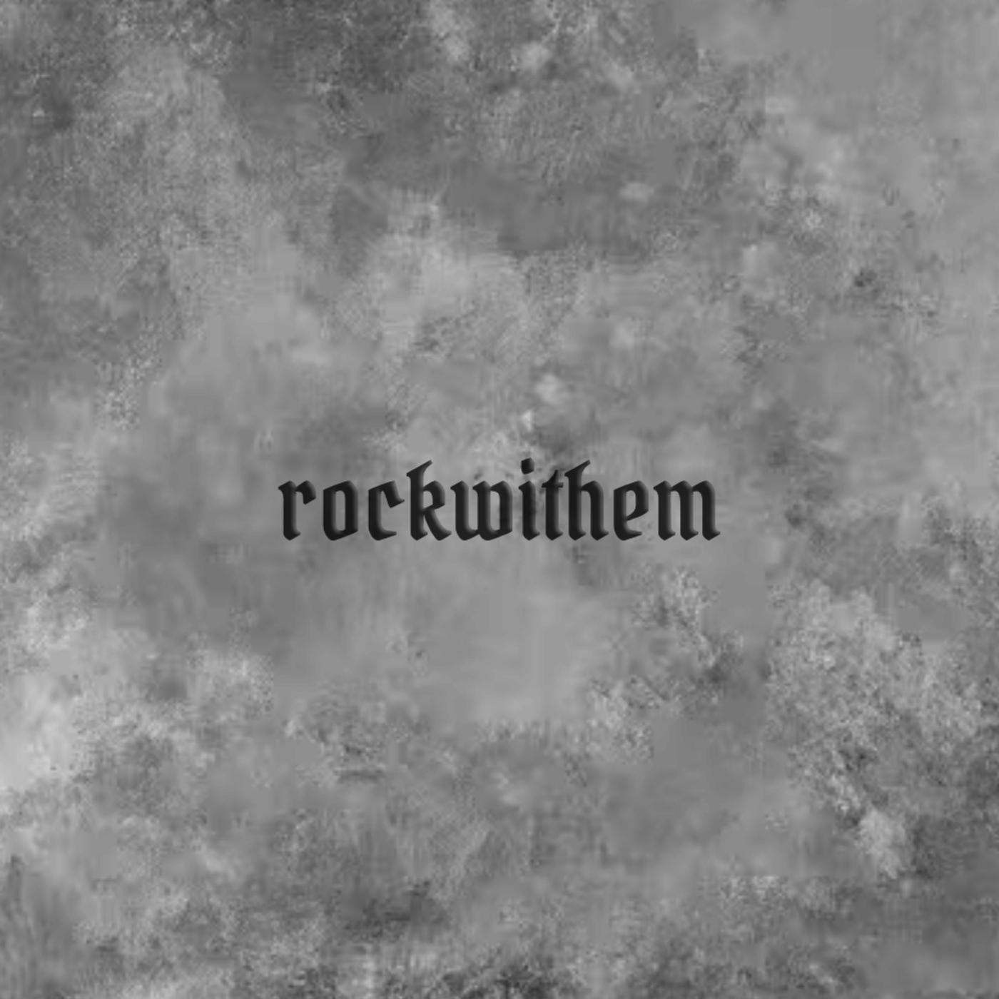 Постер альбома ROCKWITHEM (feat. Dizzy Wright)