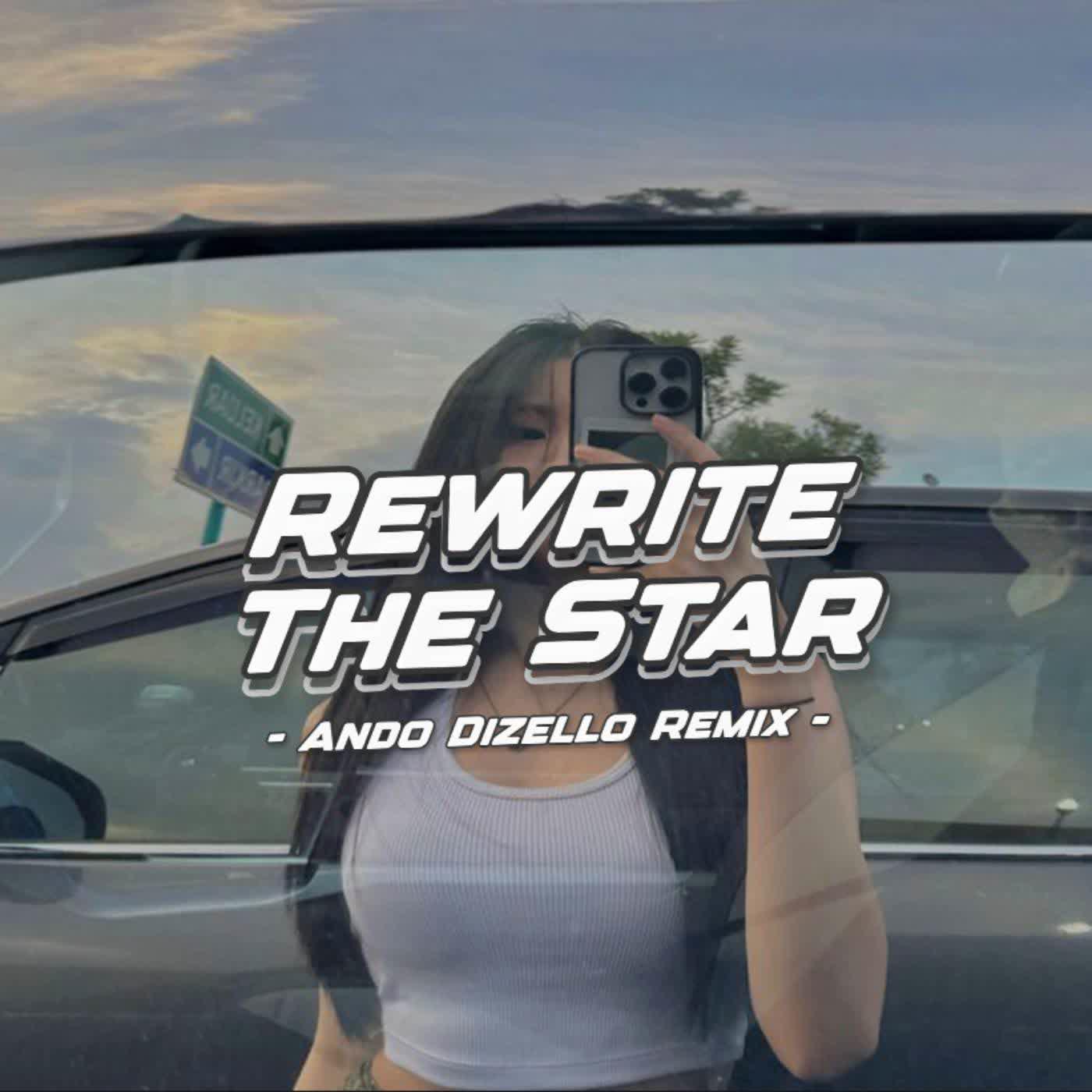 Постер альбома REWRITE THE STARS REMIX