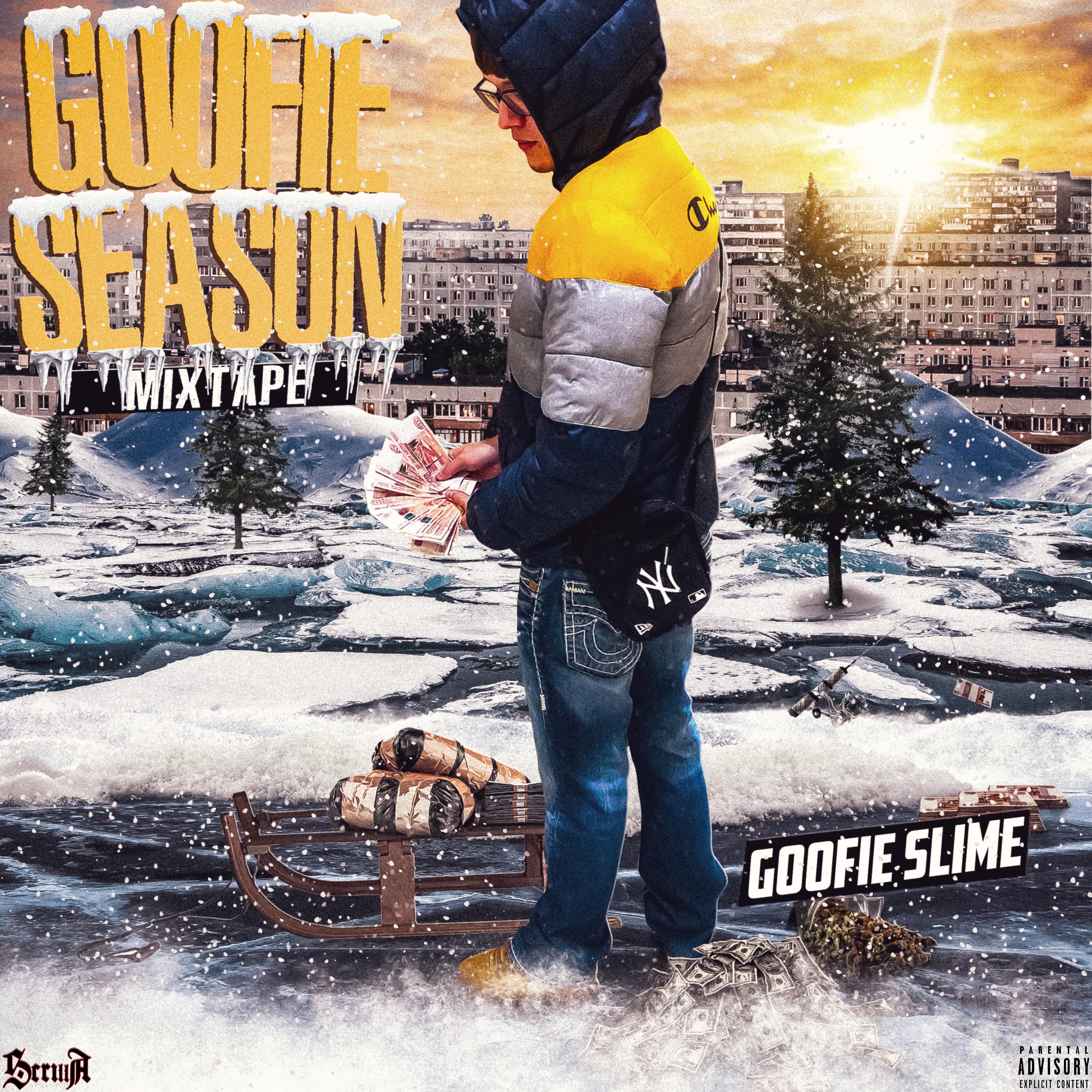 Постер альбома Goofie Season (mixtape)