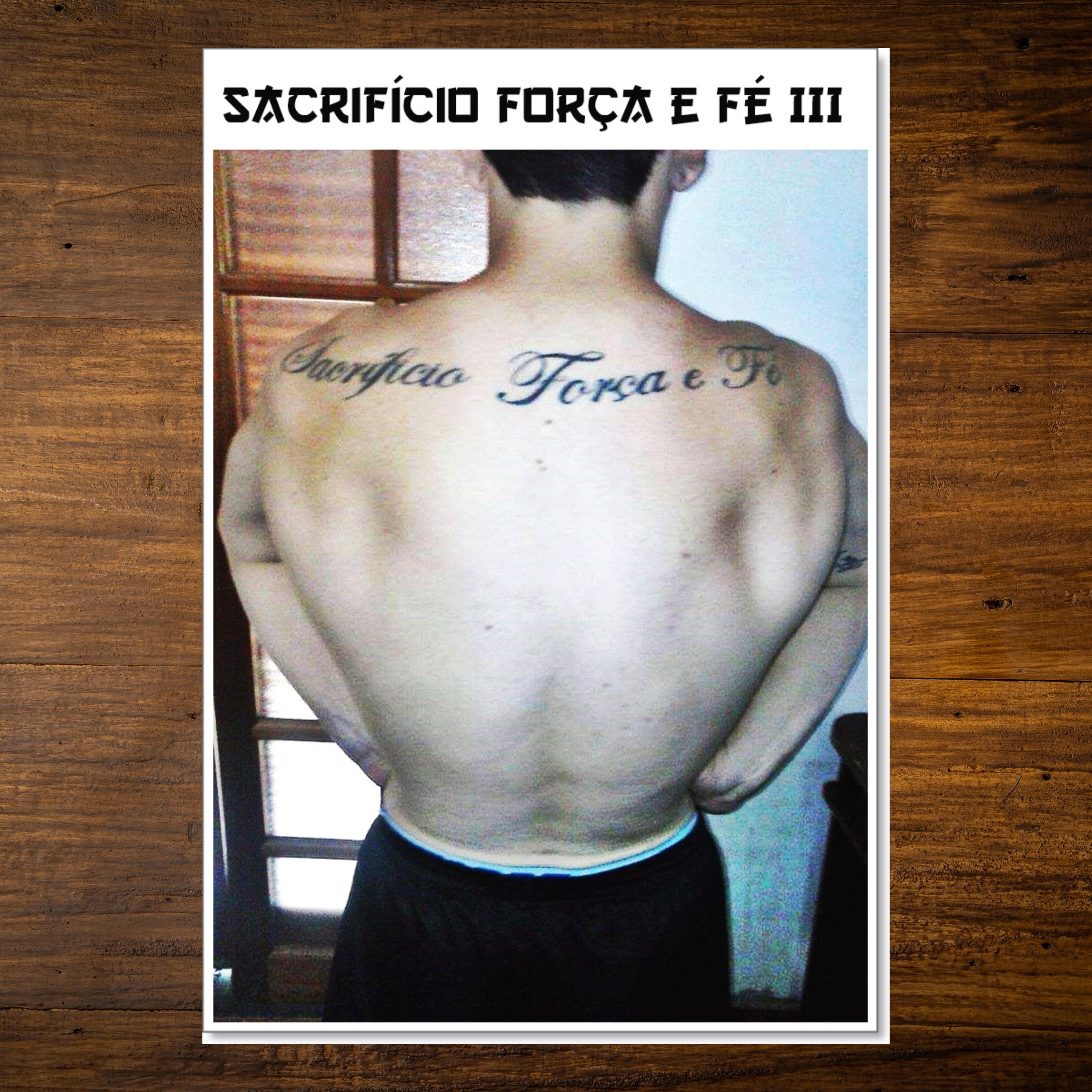 Постер альбома Sacrifício Força e Fé, Pt. 3
