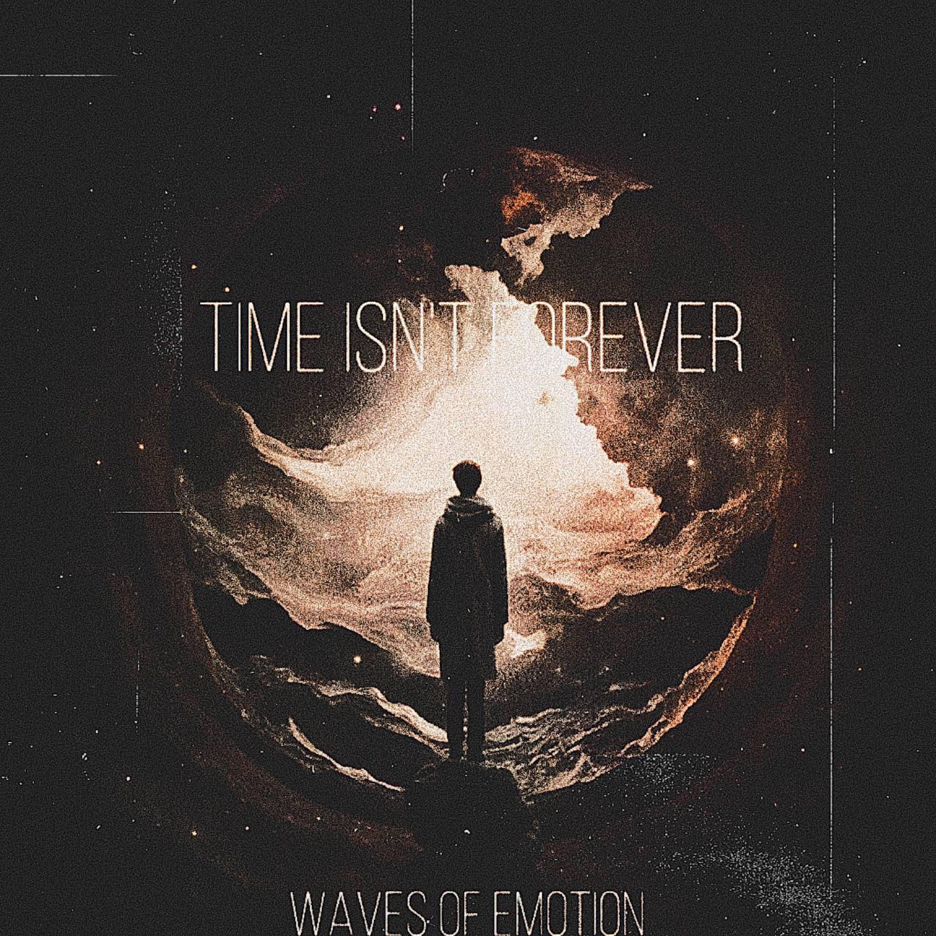 Постер альбома Time Isn't Forever