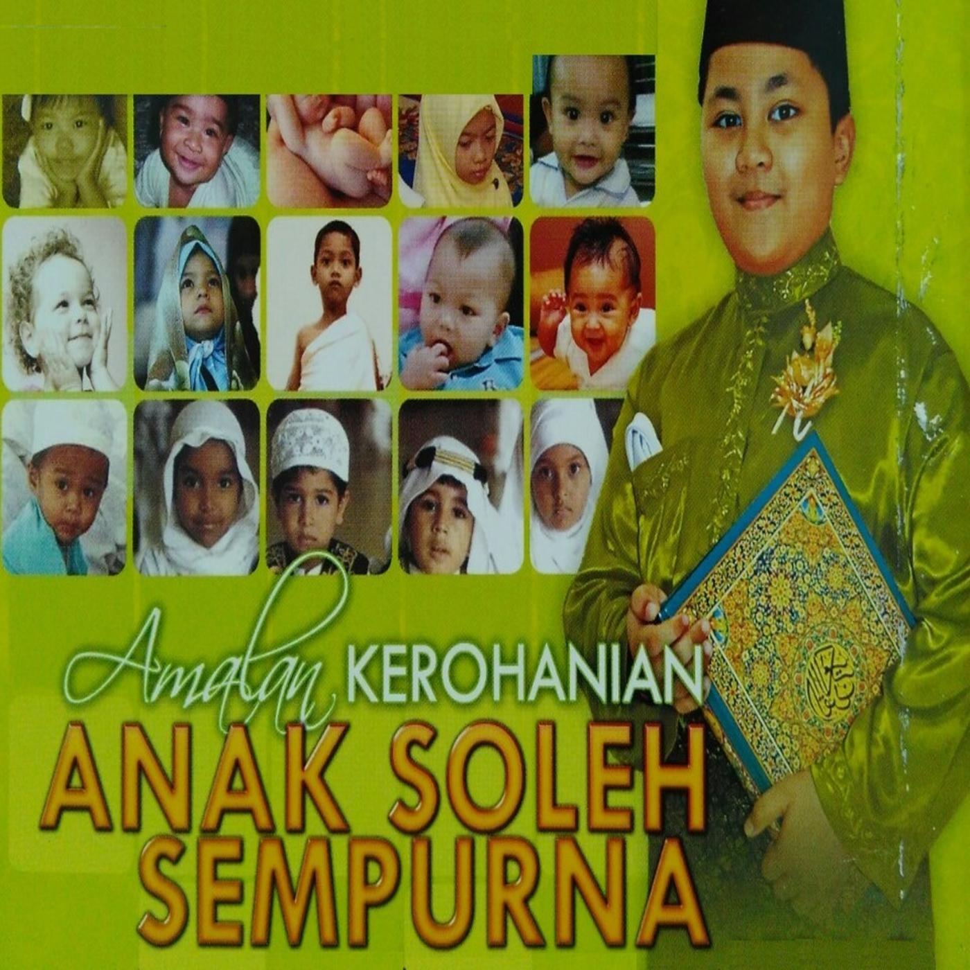 Постер альбома Amalan Kerohanian Anak Soleh Sempurna