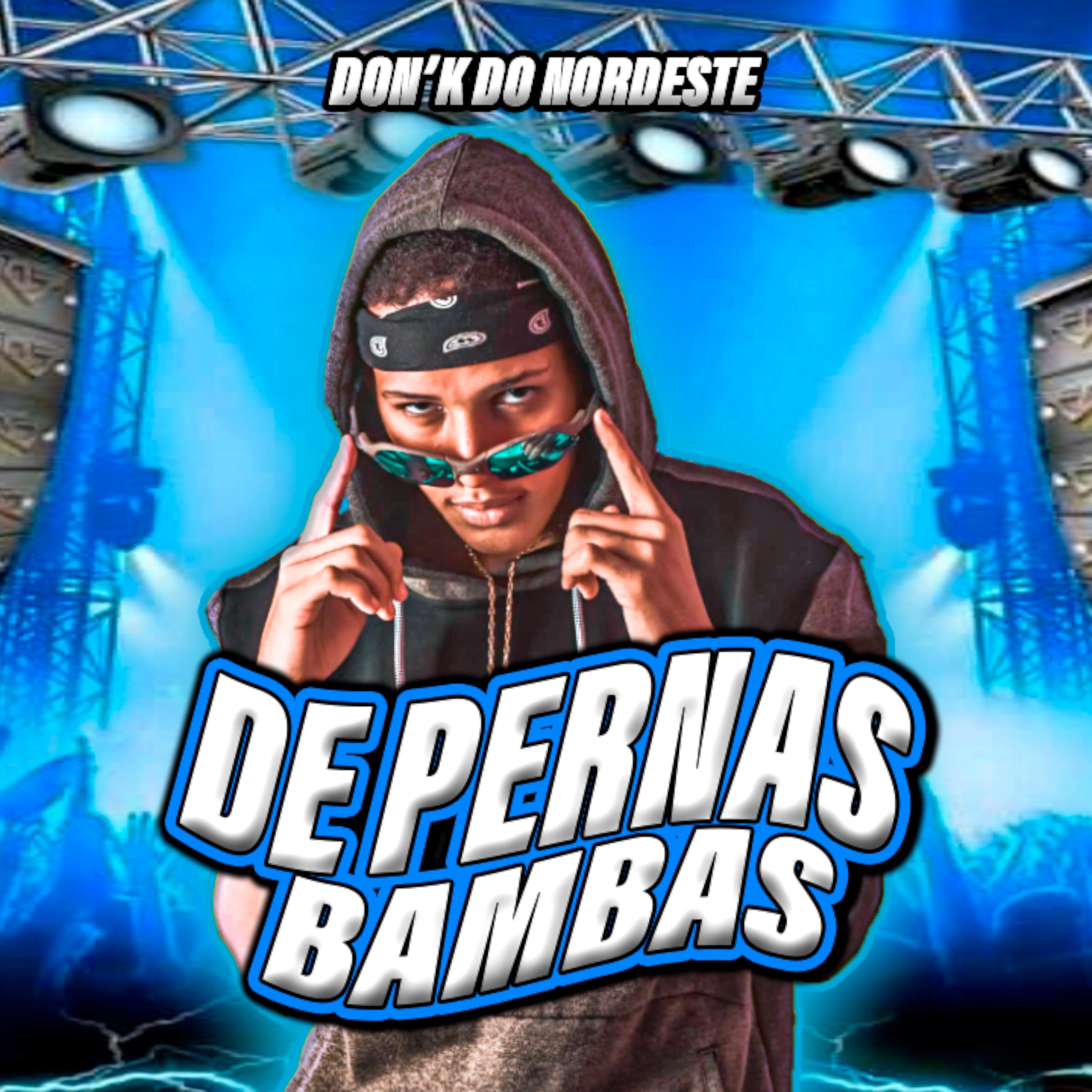 Постер альбома De Pernas Bambas