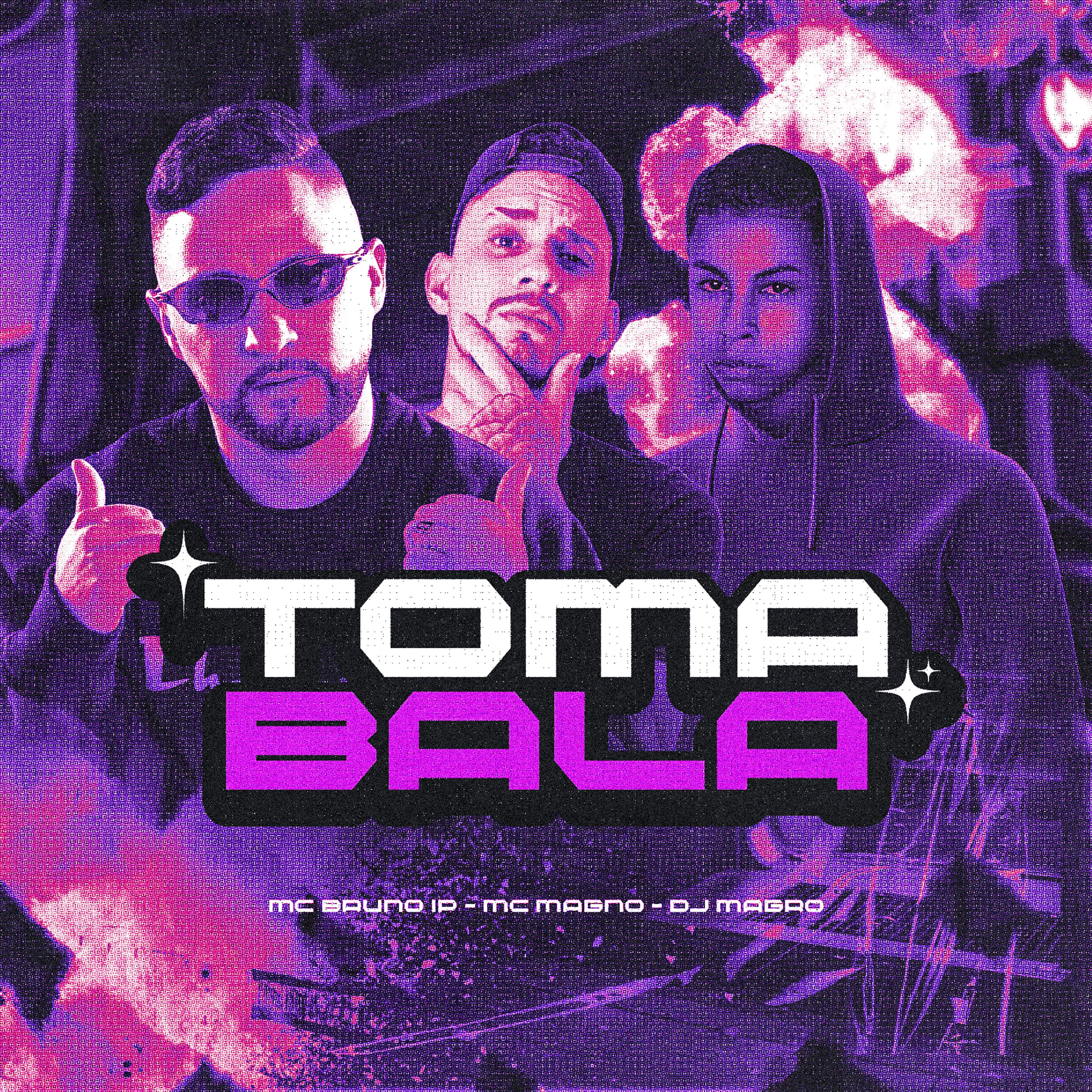 Постер альбома Toma Bala