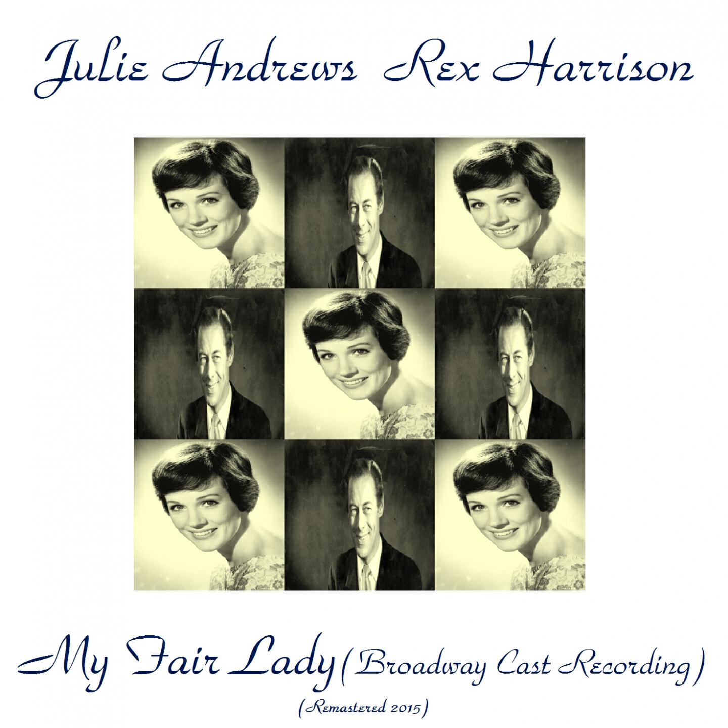 Julie Andrews - Wouldn't It Be Loverly? (Remastered 2015)