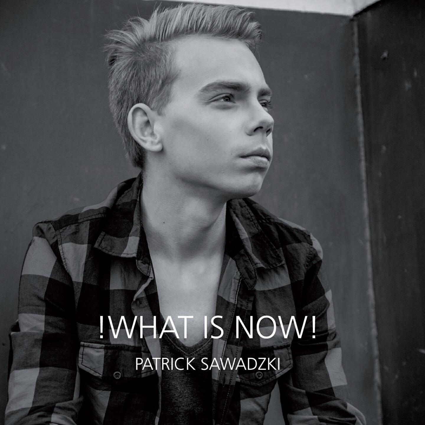 Patrick Sawadzki - What Is Now (Long Version)