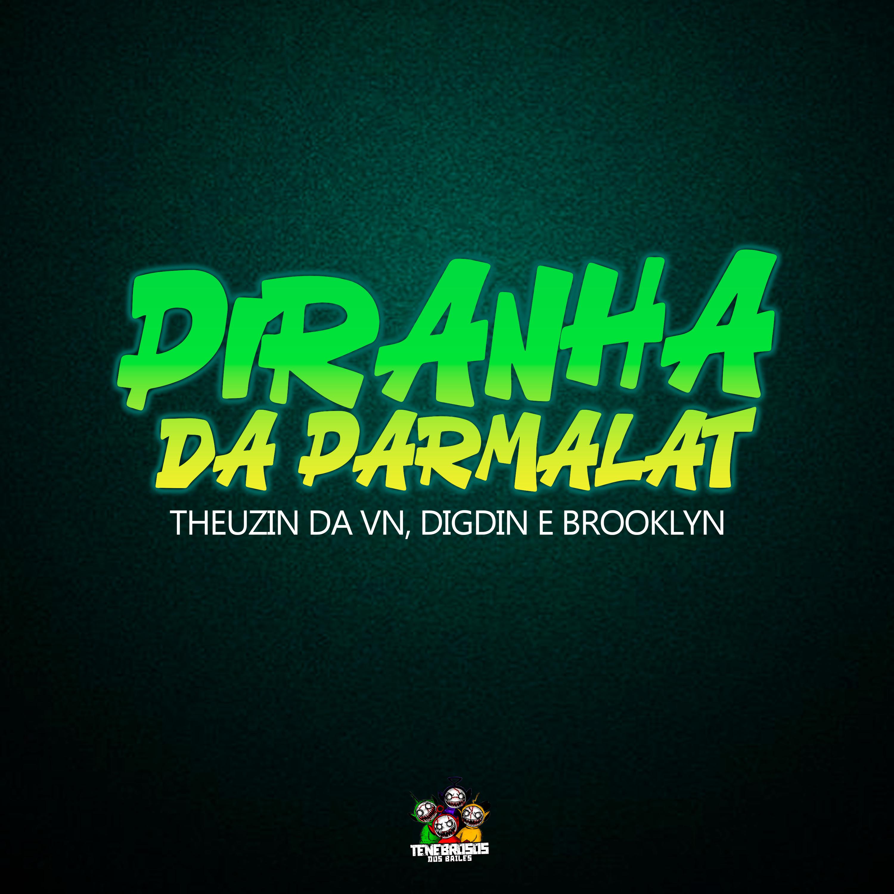 Постер альбома Piranha da Parmalat