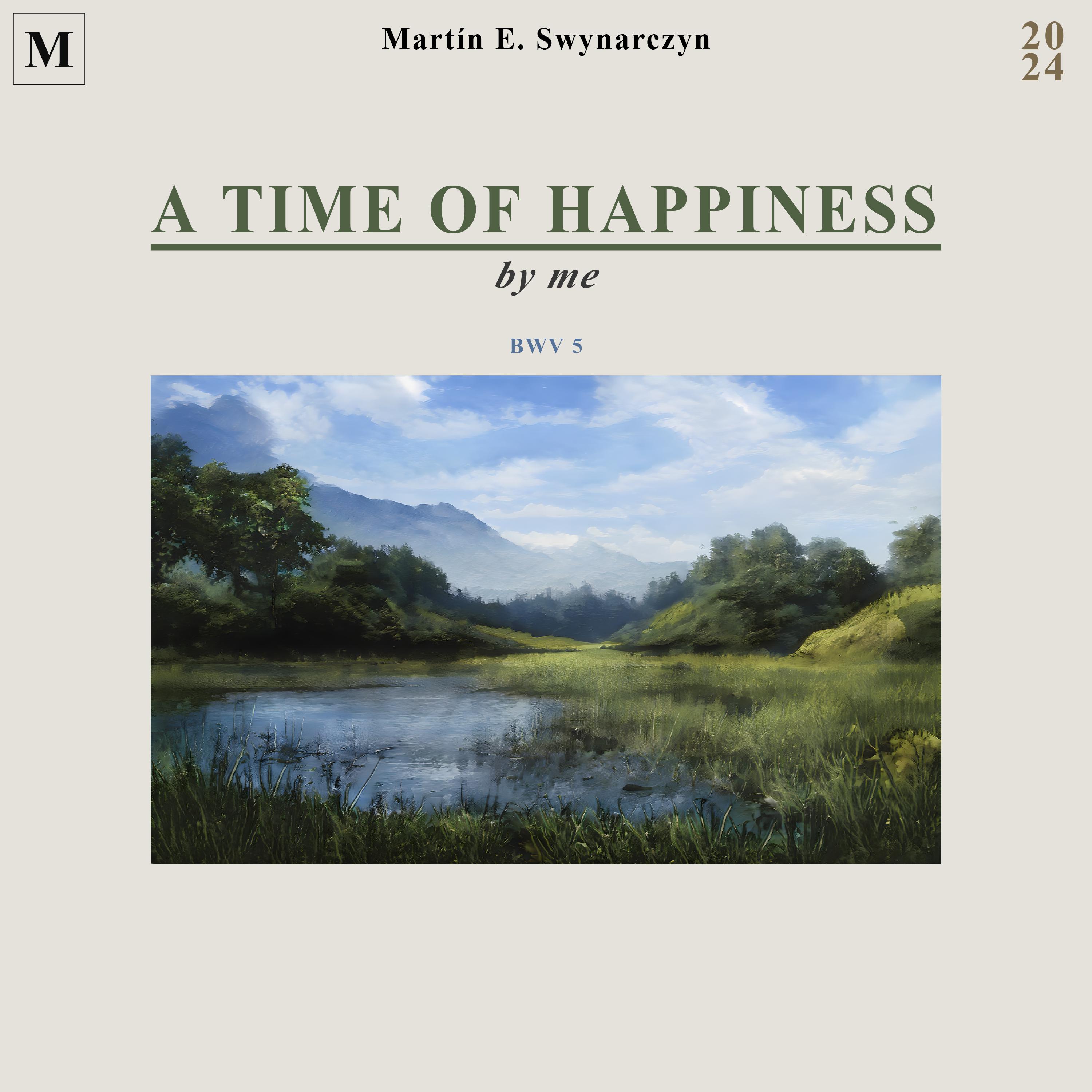 Постер альбома A Time of Happiness