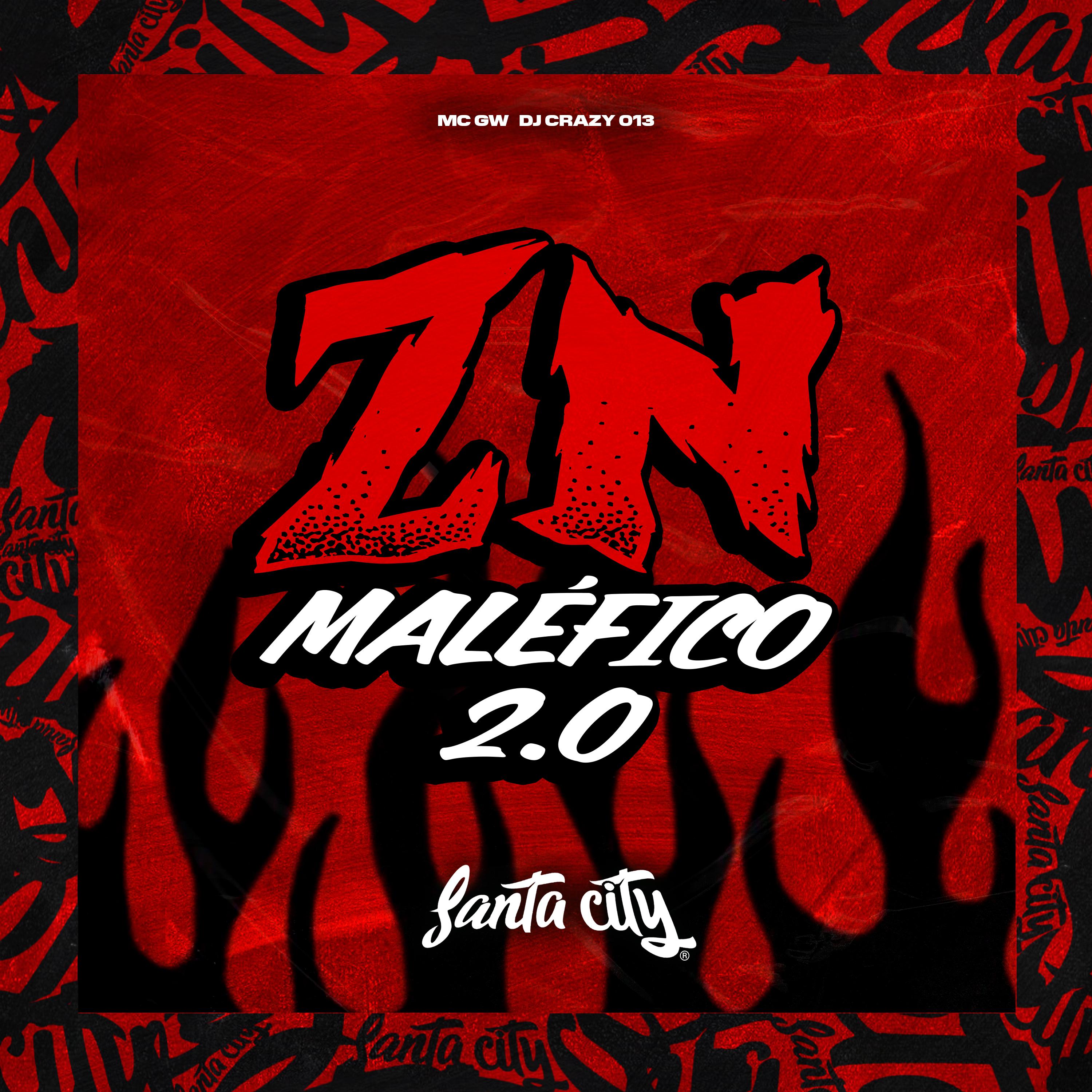 Постер альбома Zn Maléfico 2.0