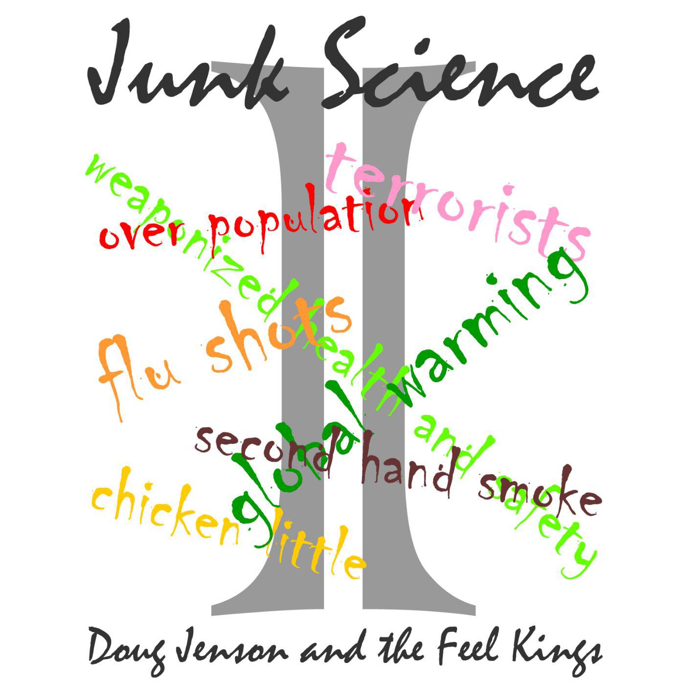 Постер альбома Junk Science 1