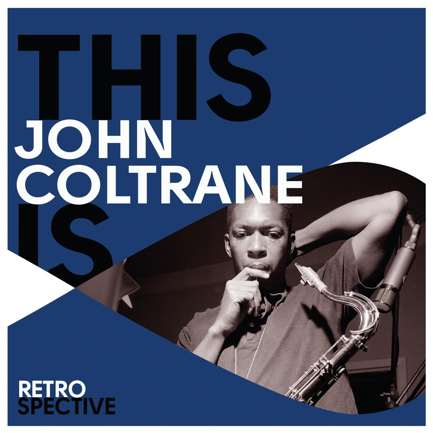 Постер альбома This Is John Coltrane