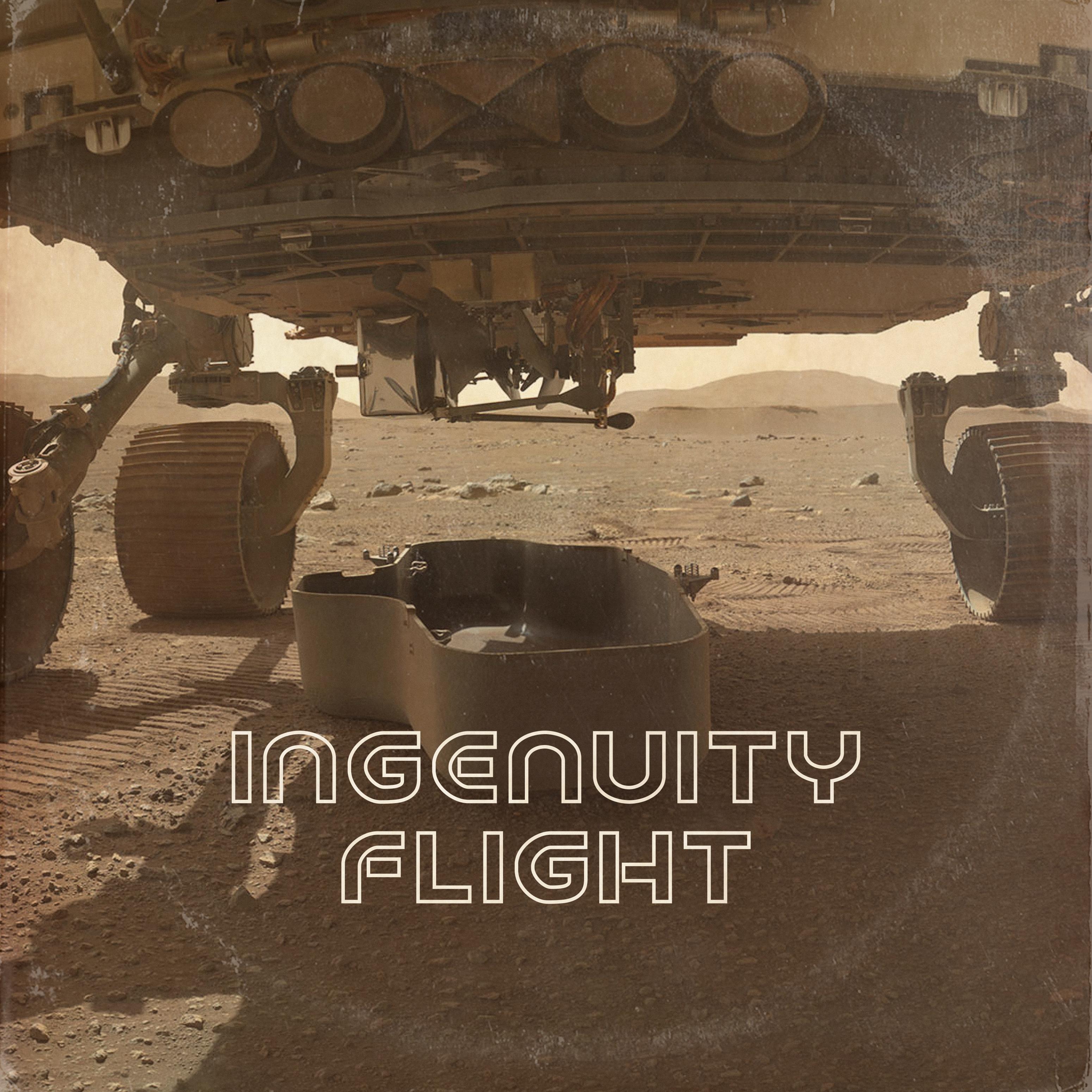 Постер альбома Ingenuity Flight (feat. Nicolas Benaghi)