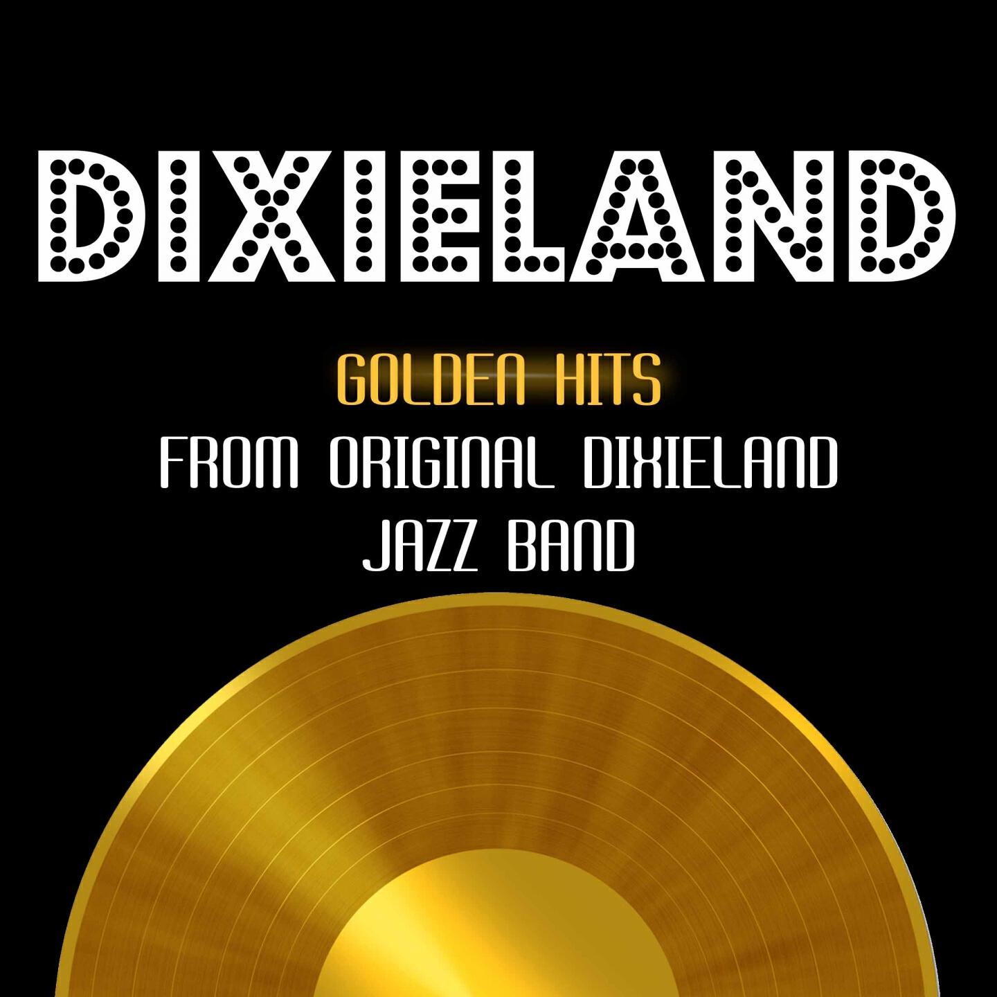 Original Dixieland Jazz Band - 'Lasses Candy