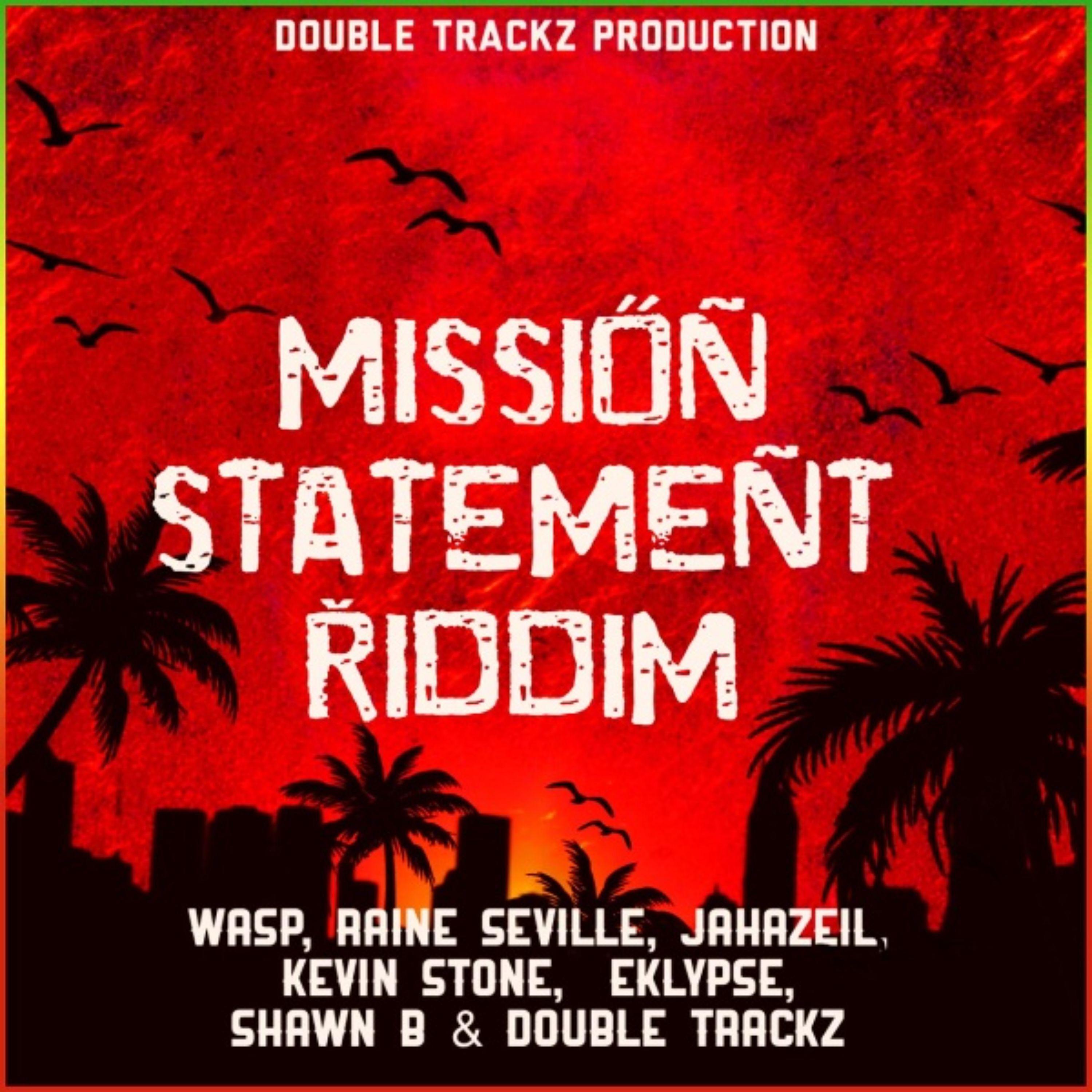 Постер альбома Mission Statement Riddim
