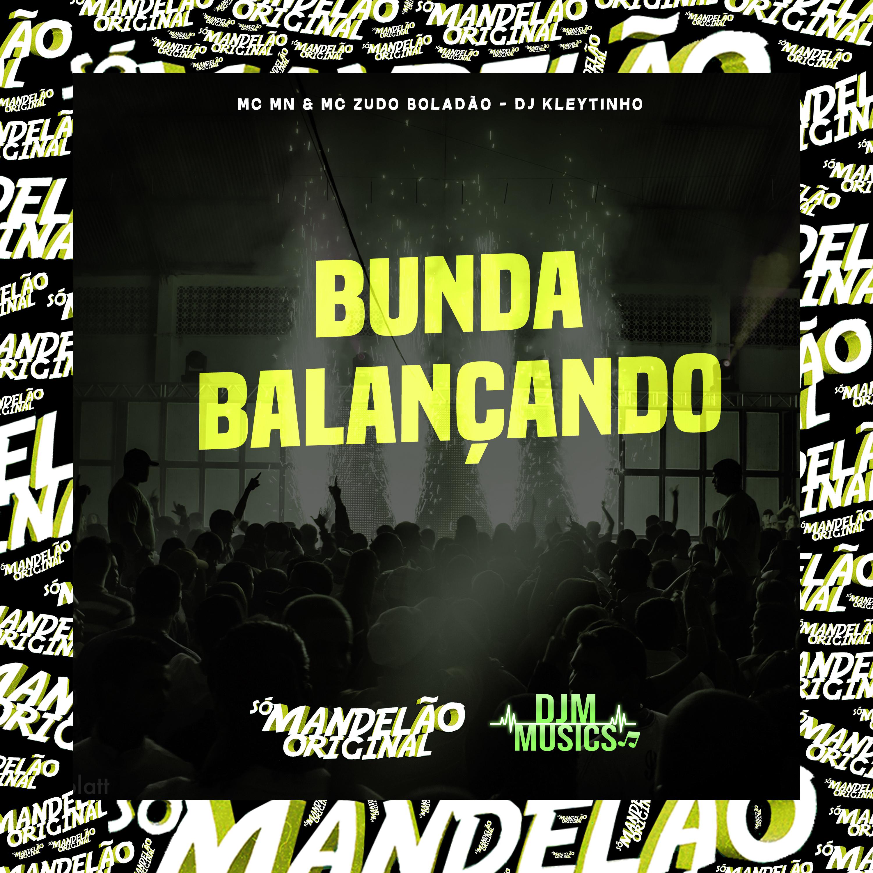 Постер альбома Bunda Balançando