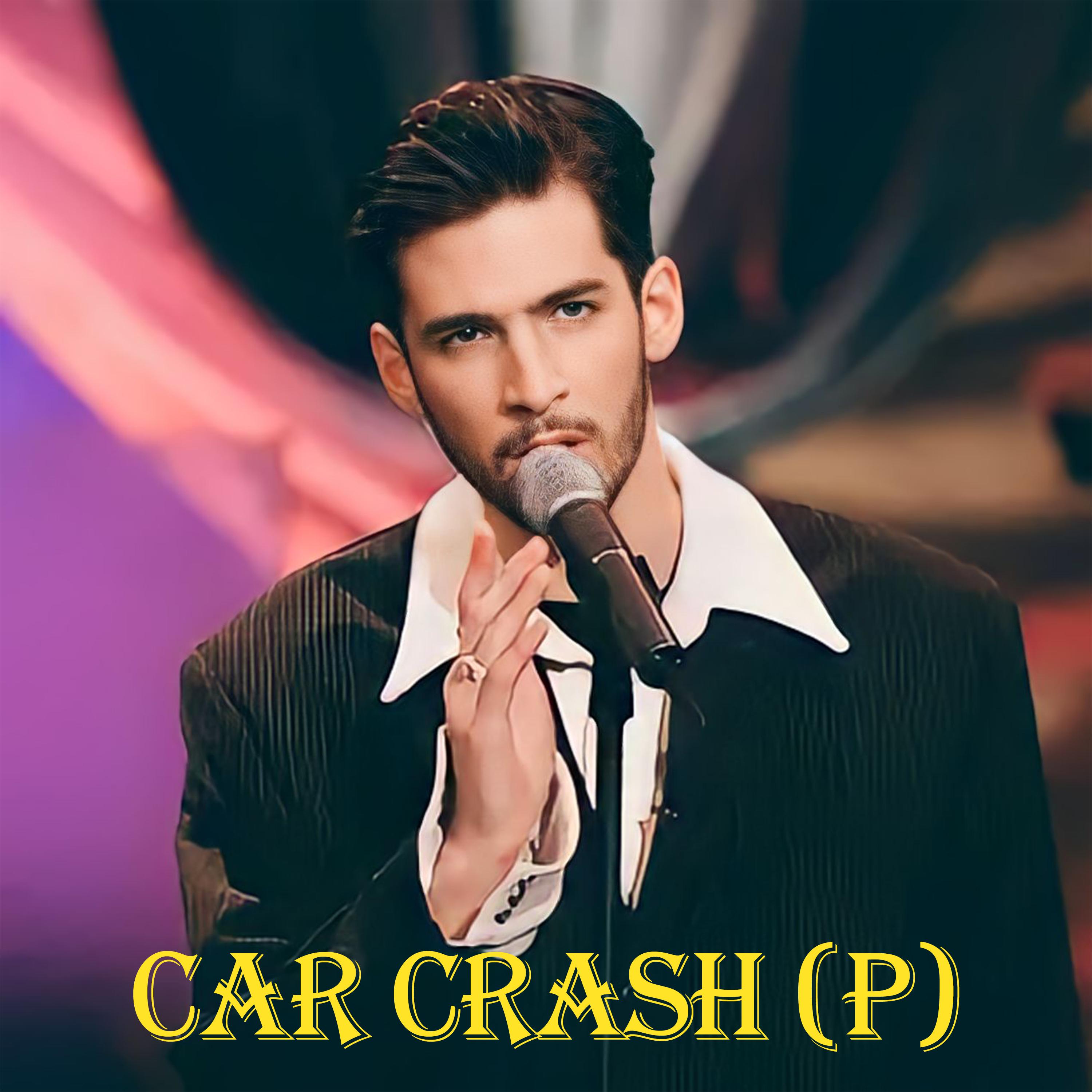 Постер альбома CAR CRASH (P)