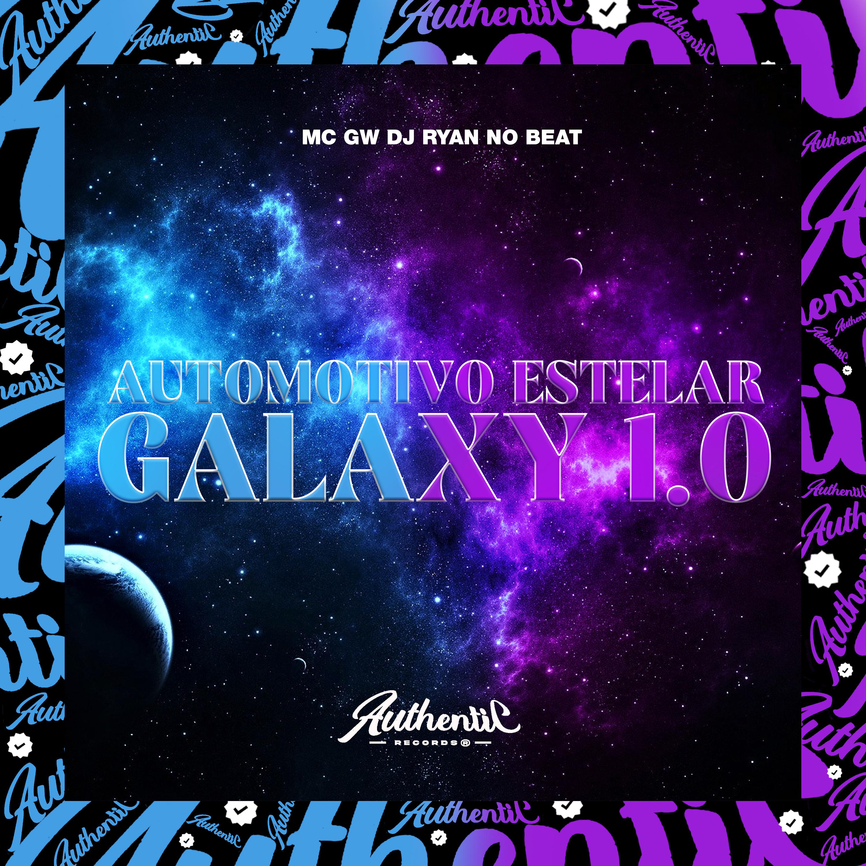 Постер альбома Automotivo Estelar Galaxy 1.0
