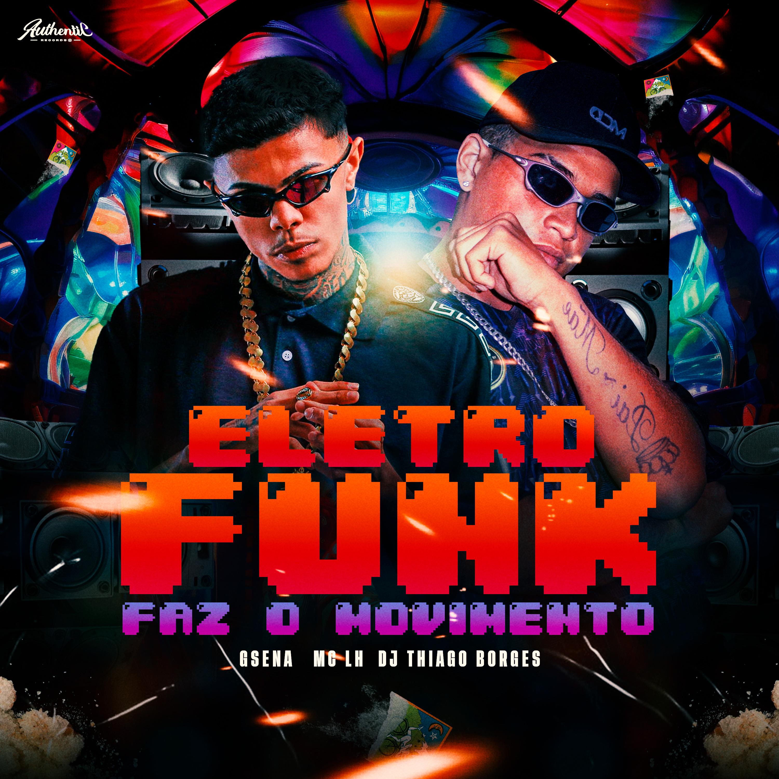 Постер альбома Eletro Funk Faz o Movimento