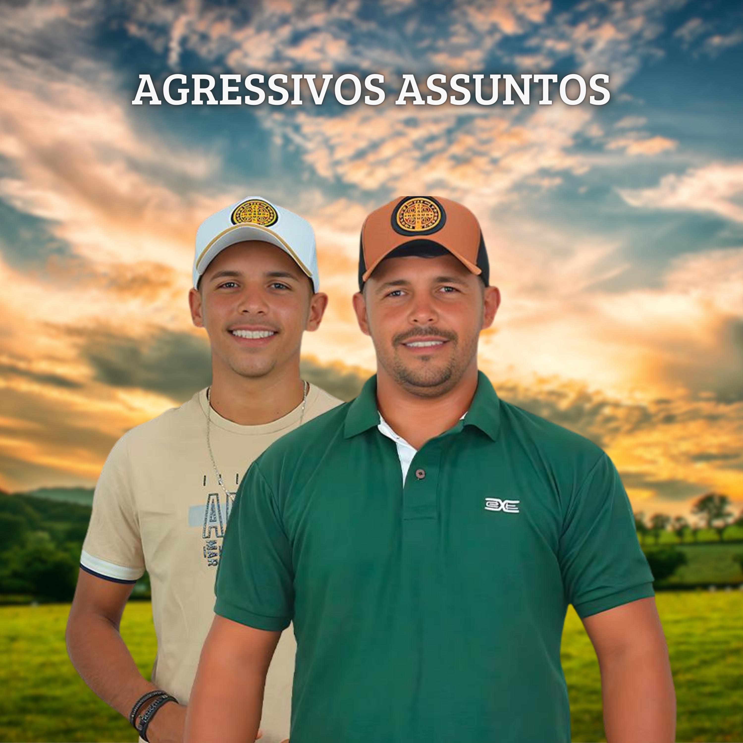Постер альбома Agressivos Assuntos
