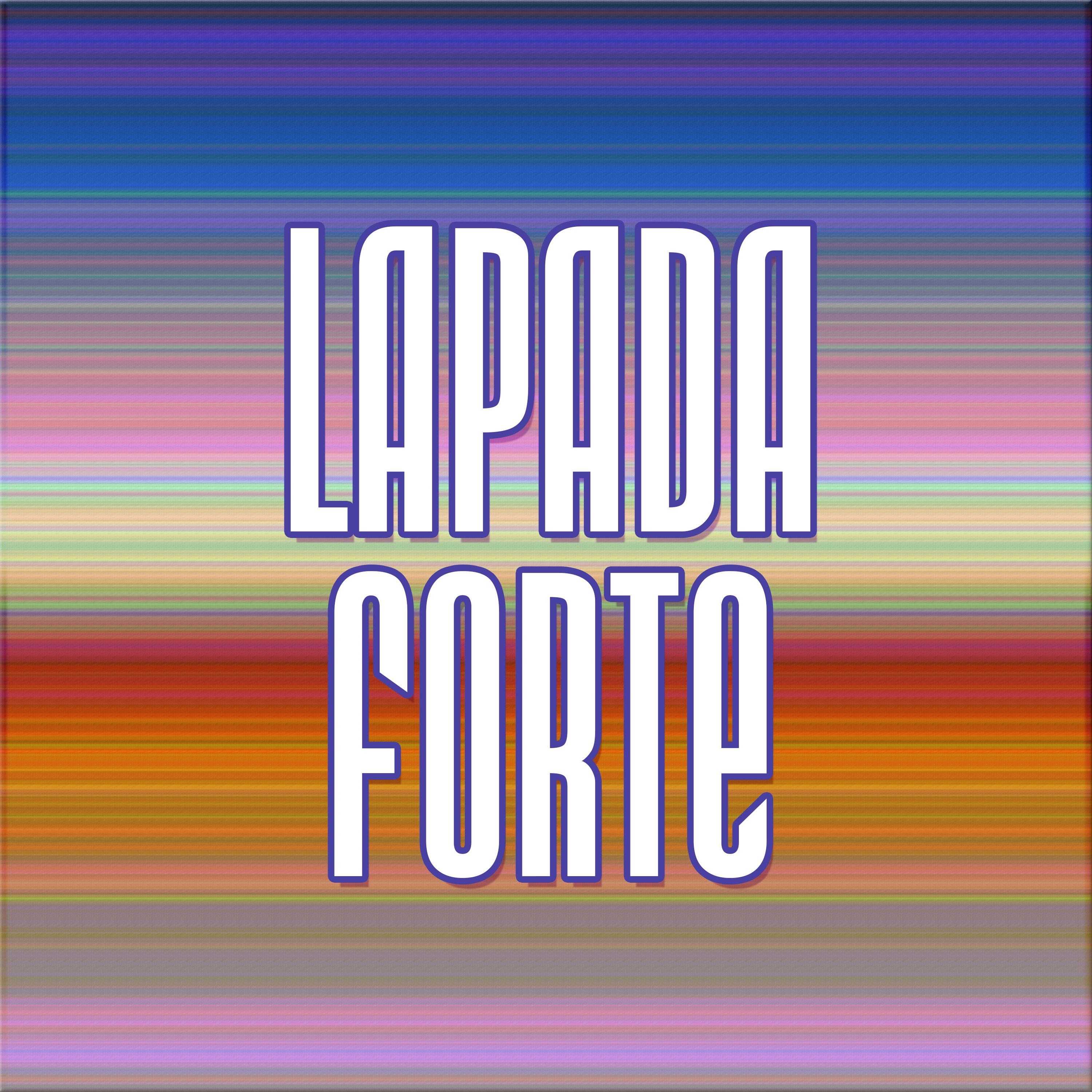 Постер альбома Lapada Forte