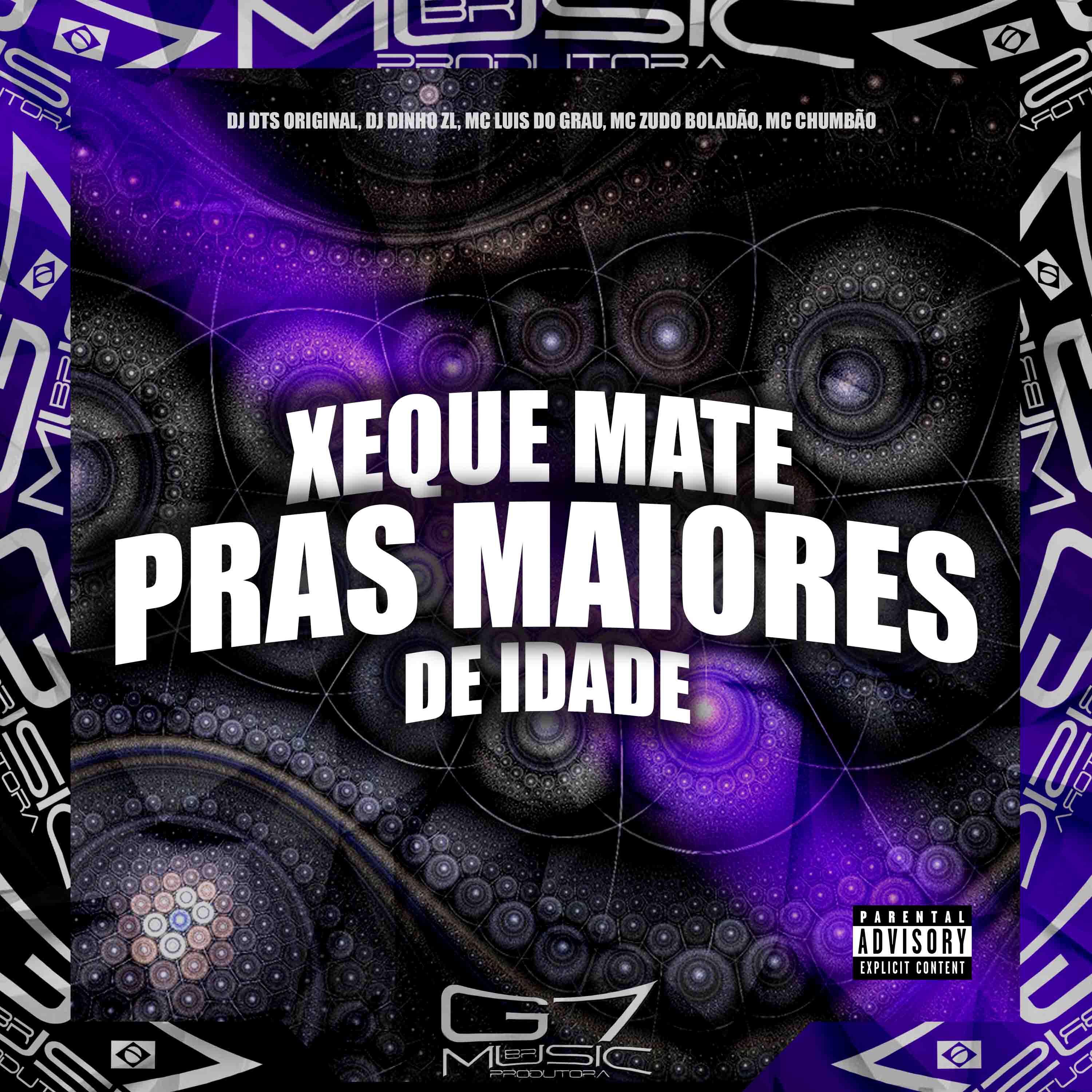 Постер альбома Xeque Mate Pras Maiores de Idade