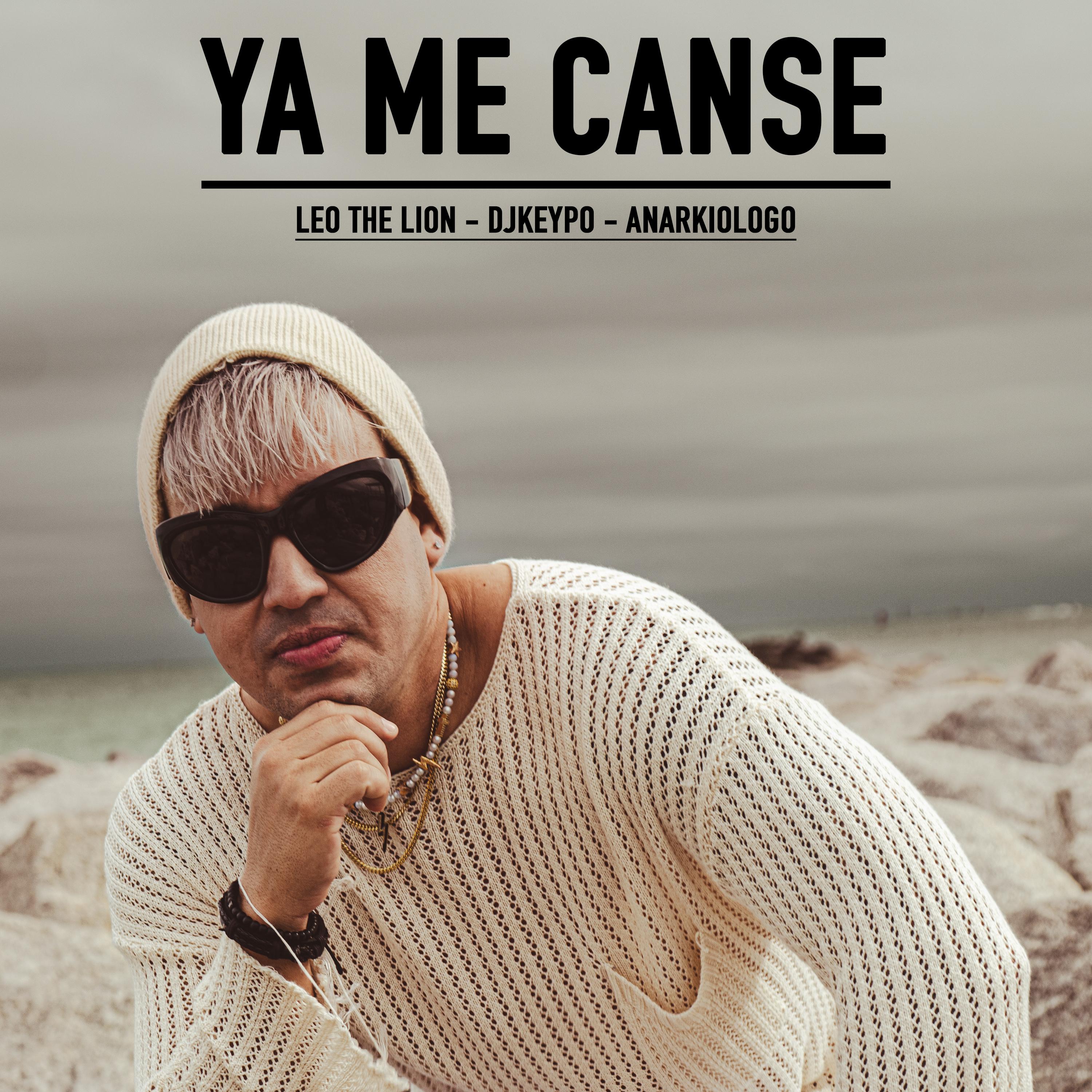 Постер альбома Ya Me Canse