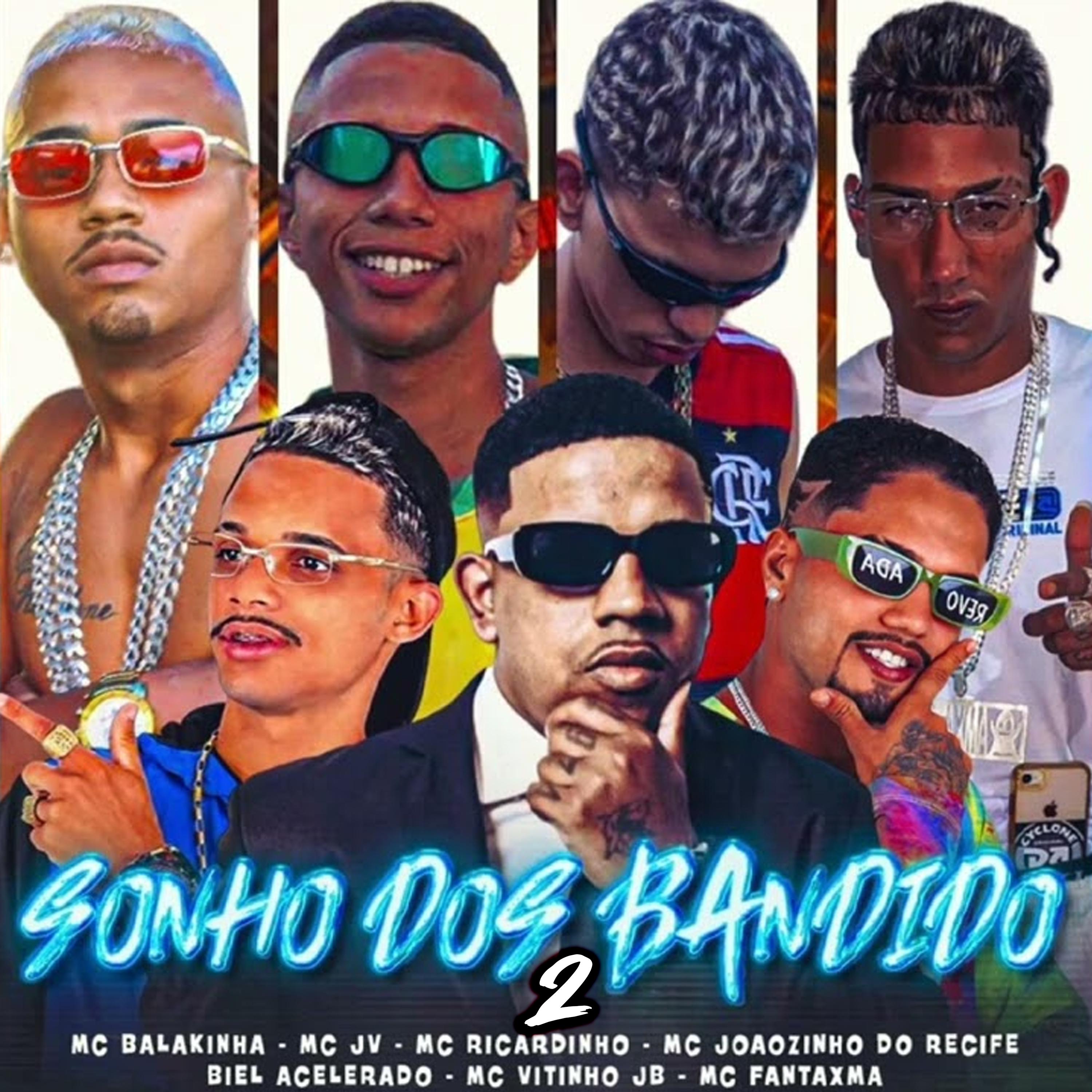 Постер альбома Sonho dos Bandido 2