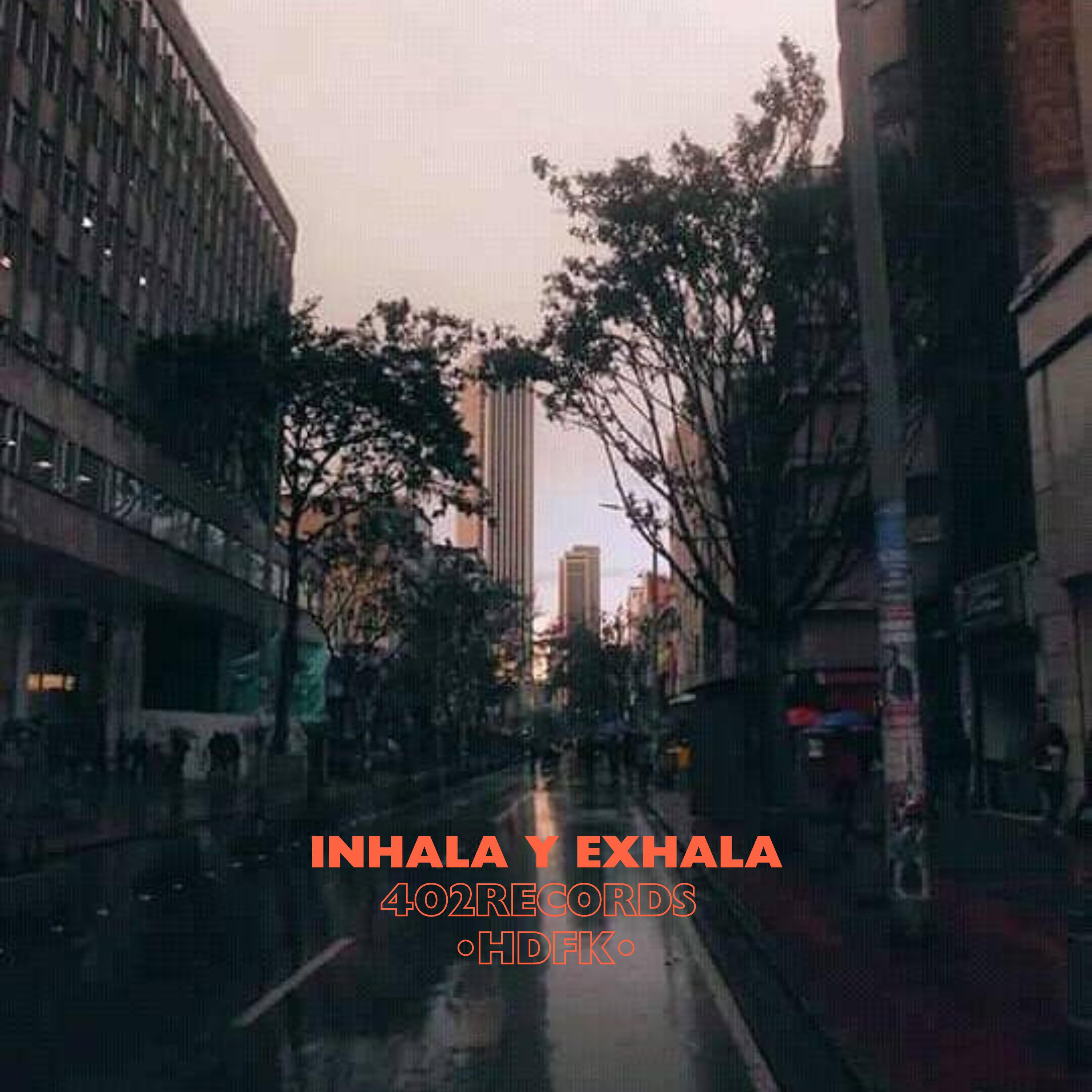 Постер альбома Inhala y Exhala