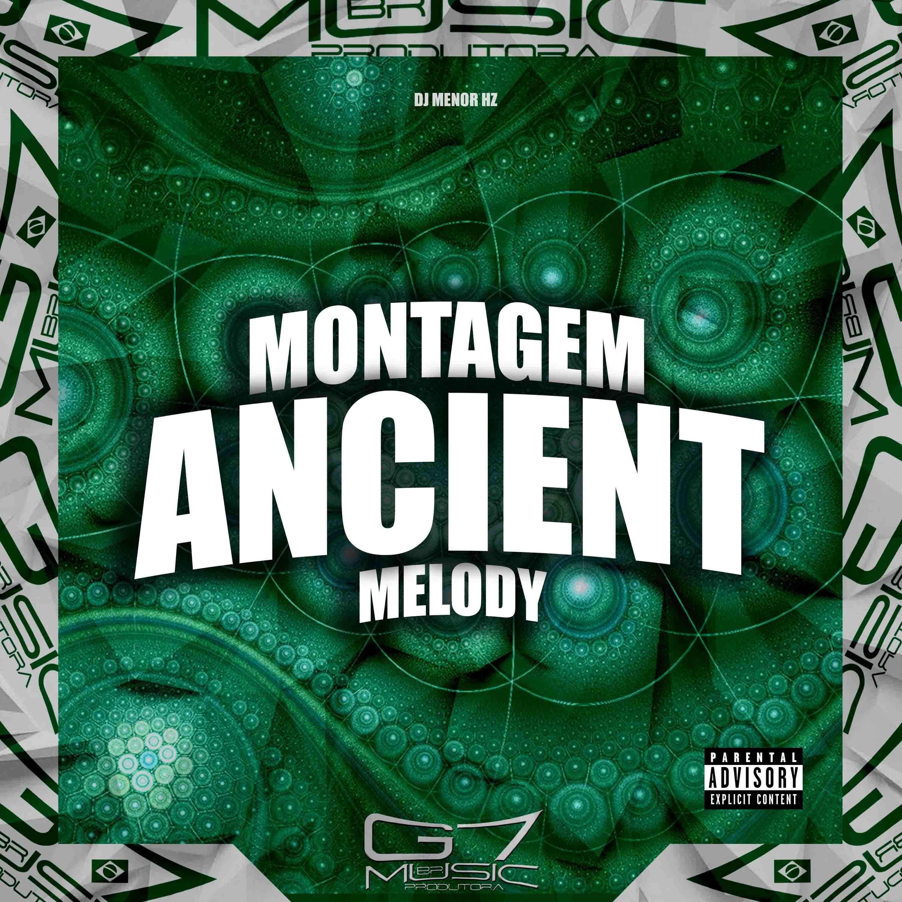 Постер альбома Montagem Ancient Melody