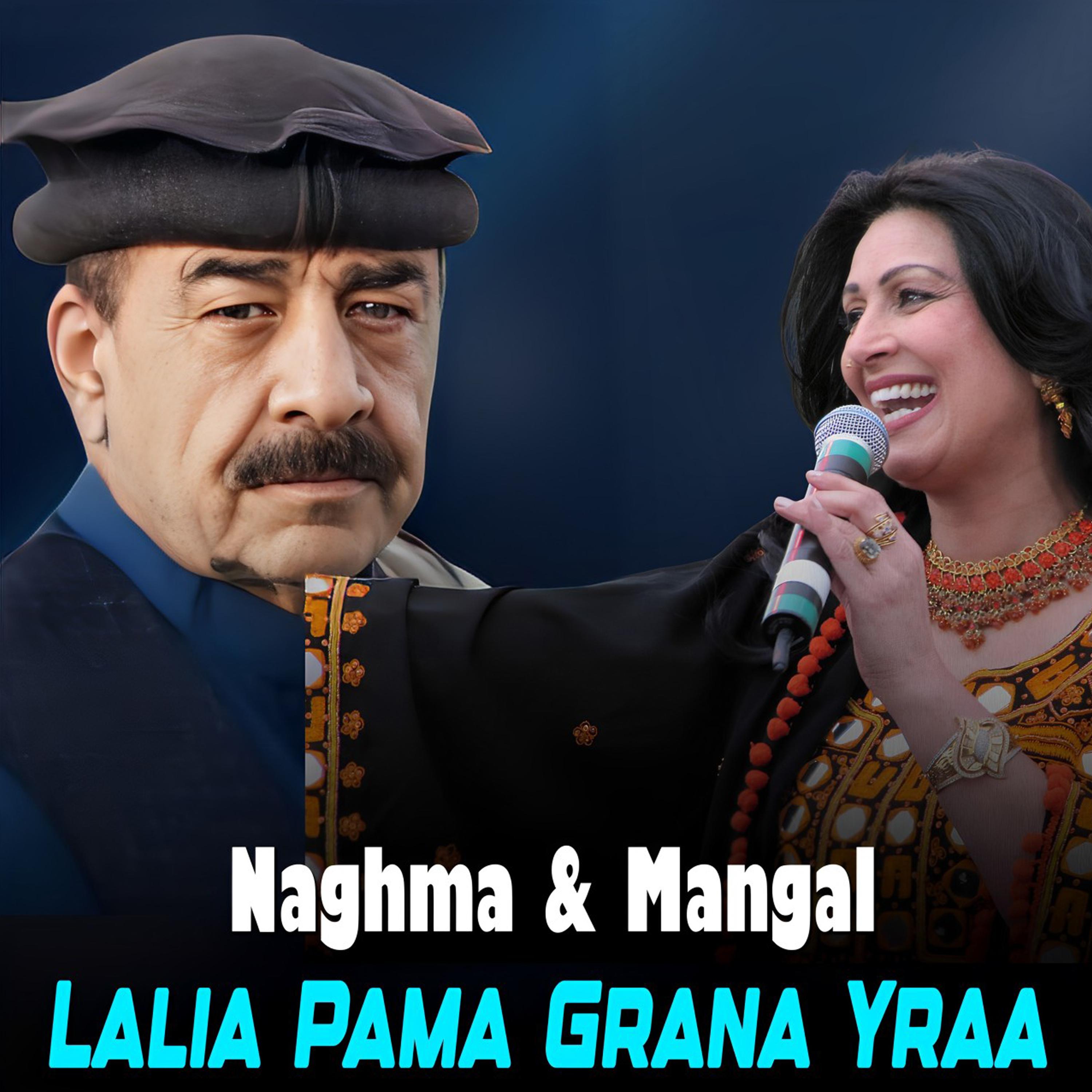 Постер альбома Lalia Pama Grana Yraa