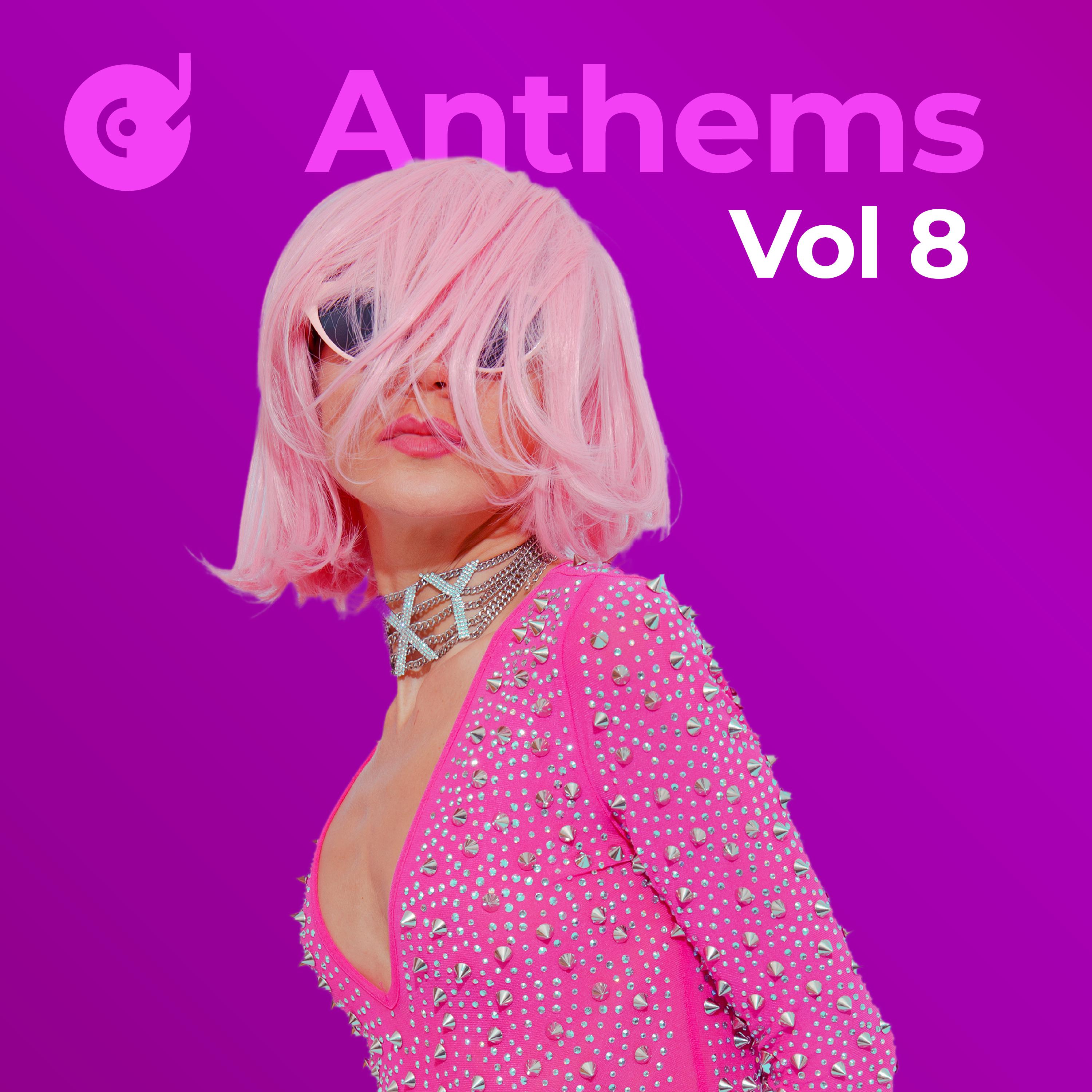 Постер альбома Anthems, Vol. 8
