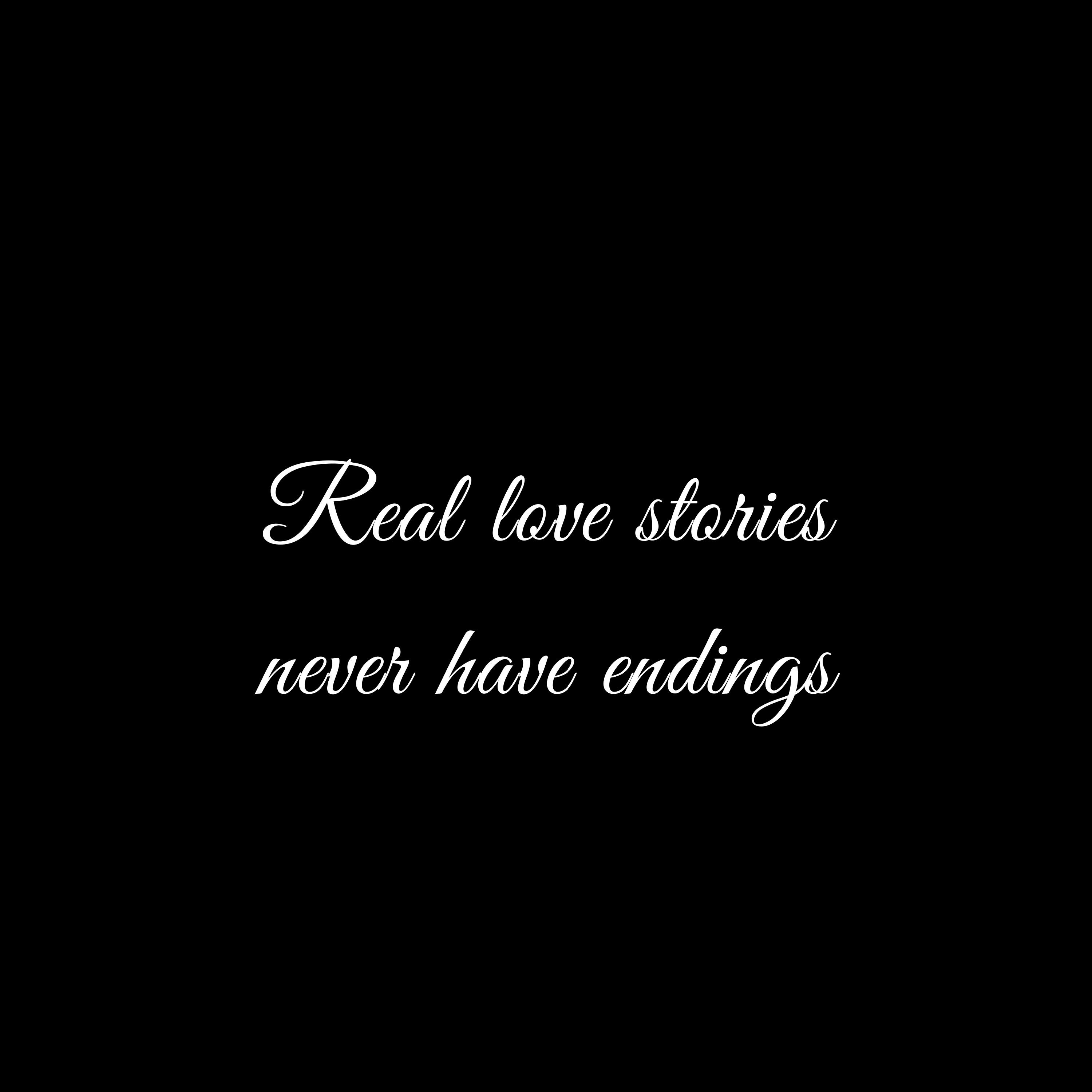Постер альбома Real Love Stories Never Have Endings
